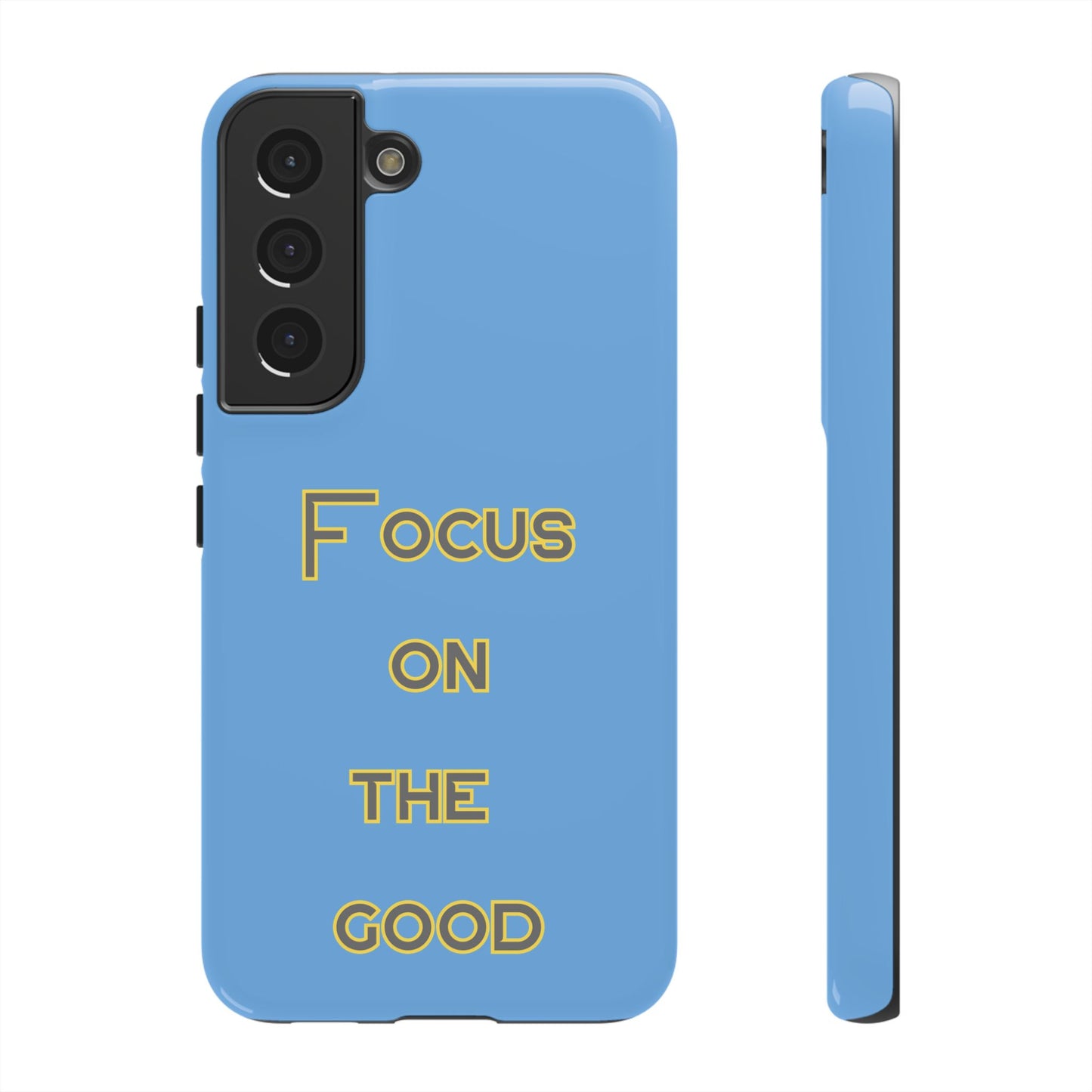 Focus on the Good #78 Tough Cases iPhone Samsung Google Pixel - MahaCase