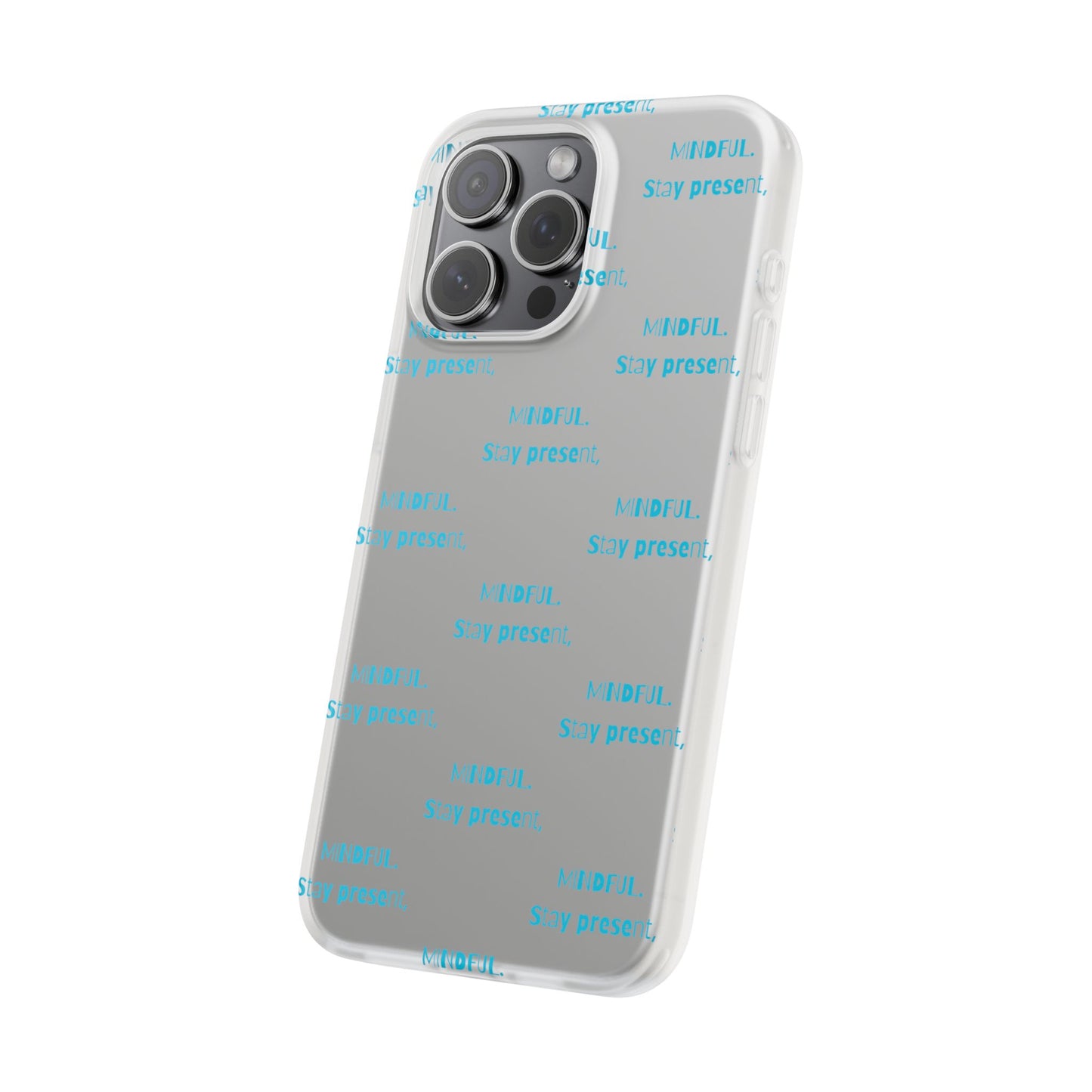 Stay Present Mindful #12 Flexi Cases iPhone Samsung Gift Packaging - MahaCase