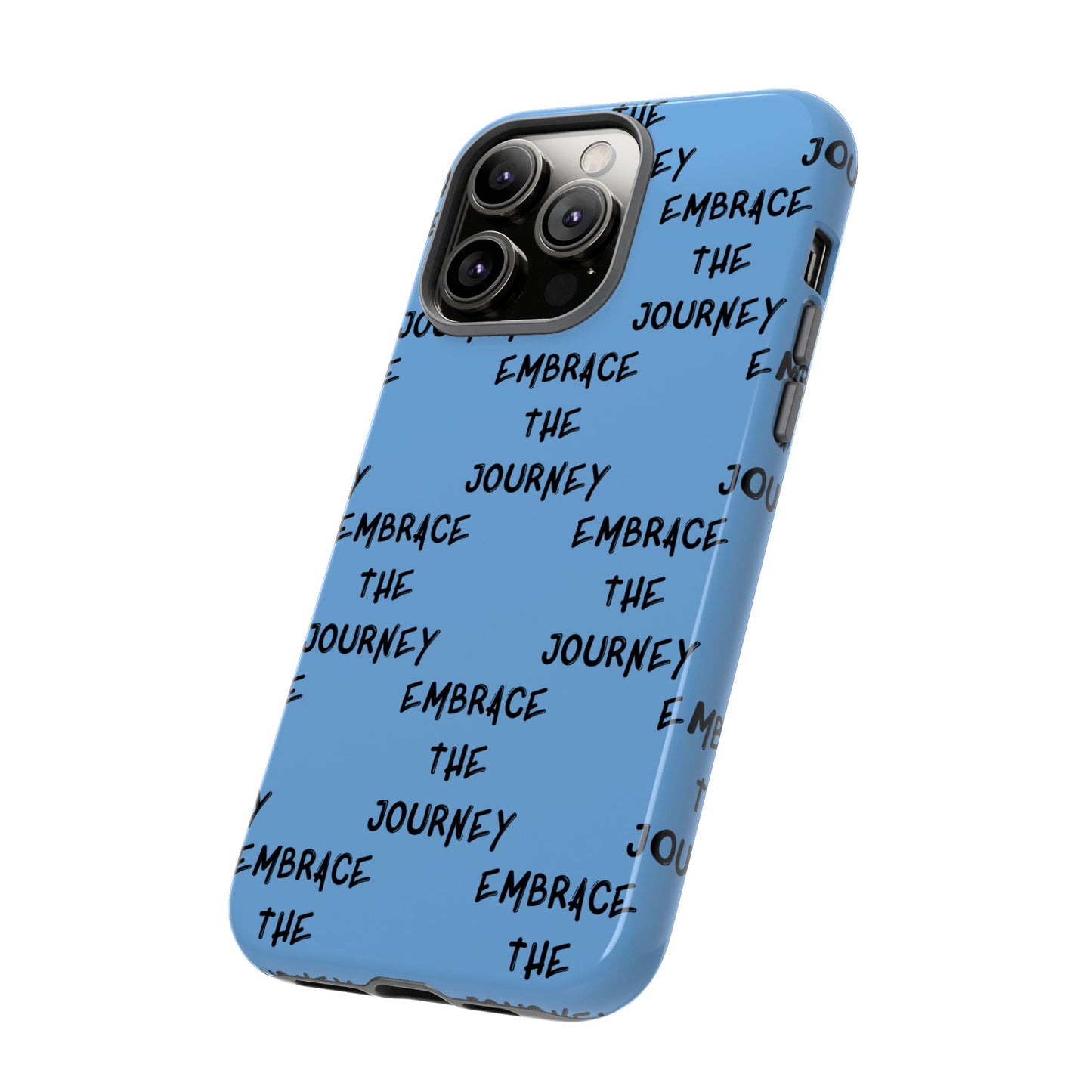 Embrace the Journey #24 Tough Cases iPhone Samsung Google Pixel - MahaCase