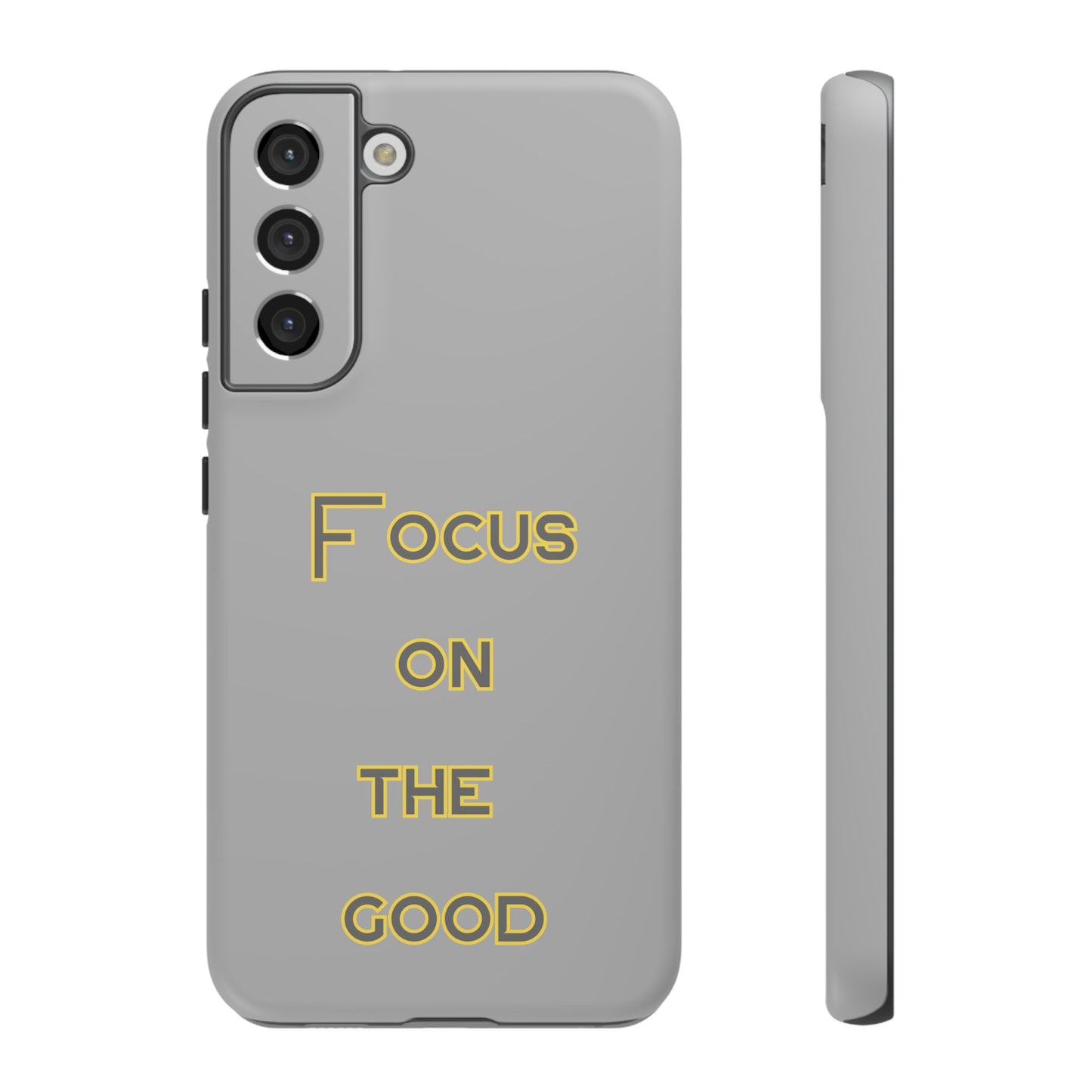 Focus on the Good #77 Tough Cases iPhone Samsung Google Pixel - MahaCase