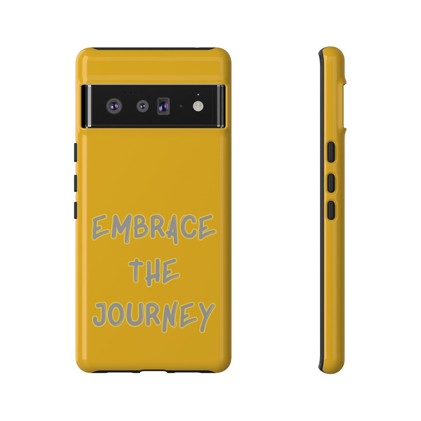 Embrace the Journey #27 Tough Cases iPhone Samsung Google Pixel - MahaCase