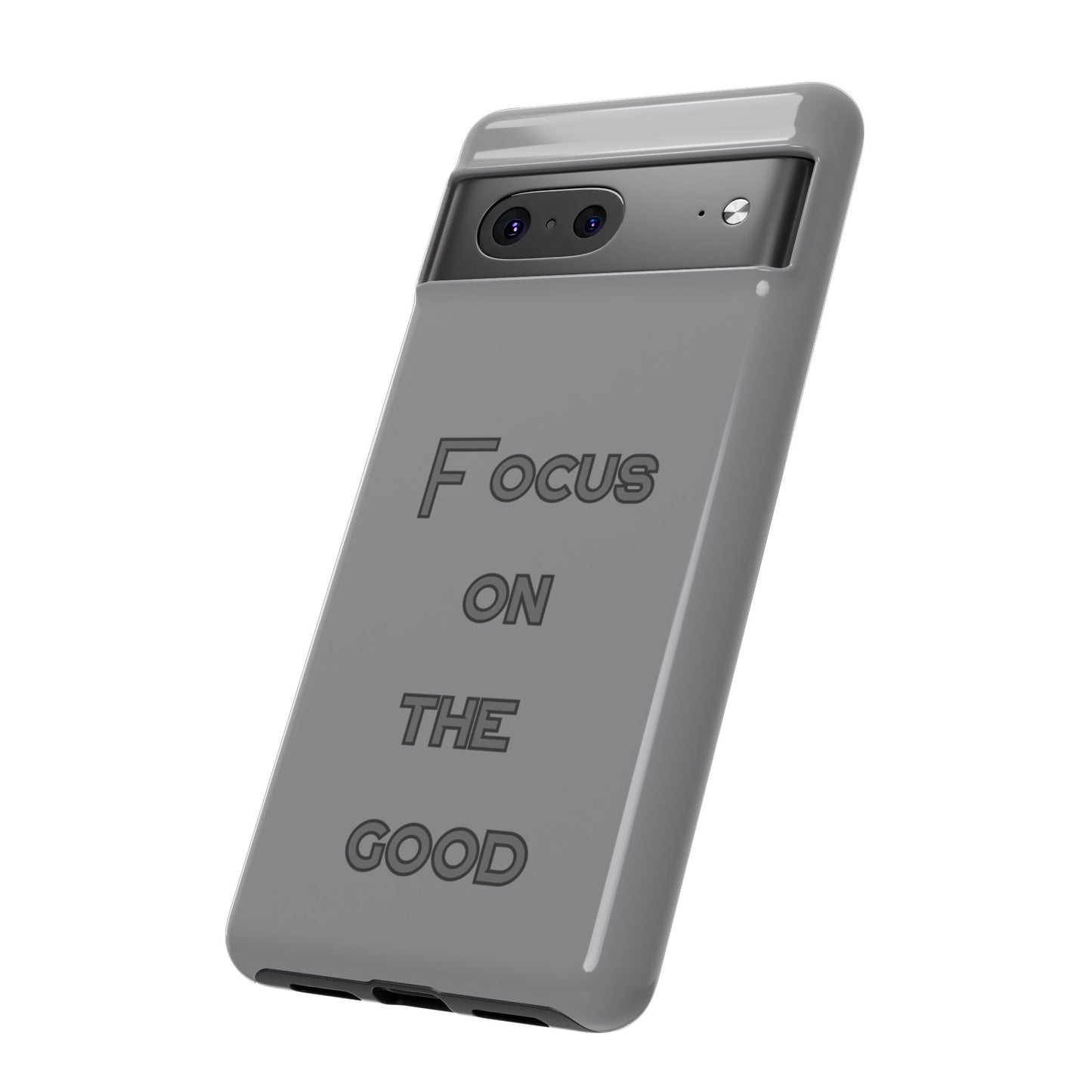 Focus on the Good #22 Tough Cases iPhone Samsung Google Pixel - MahaCase