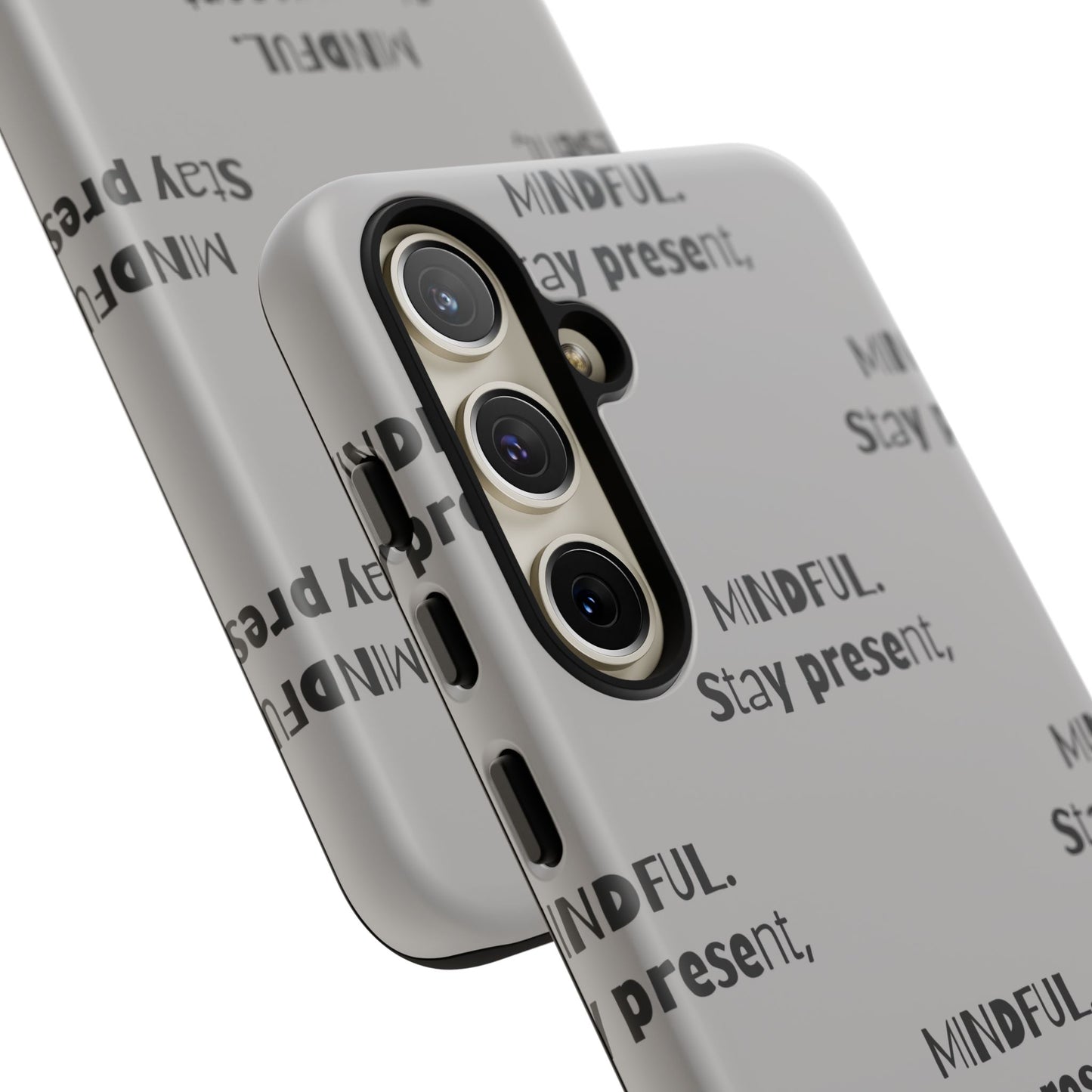 Stay present, Mindful #14 Tough Cases iPhone Samsung Google Pixel - MahaCase