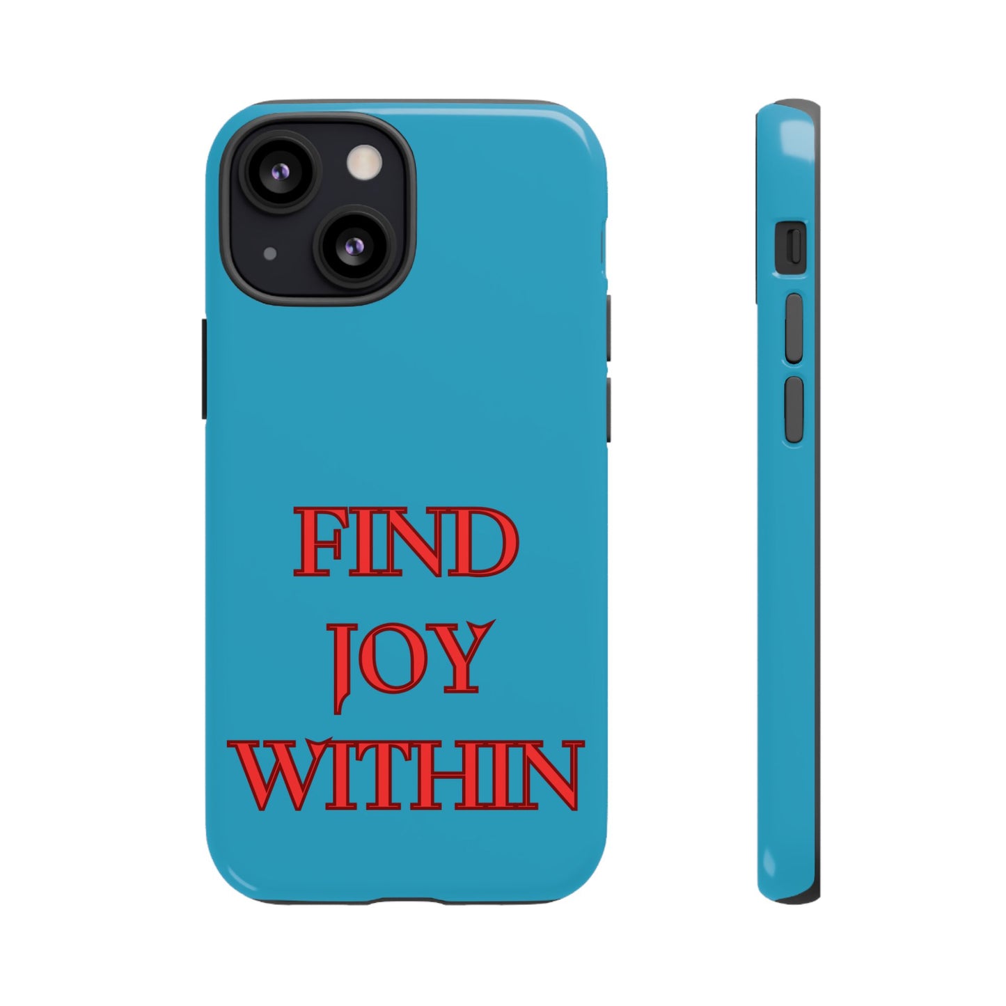 Find Joy Within #23 Tough Cases iPhone Samsung Google Pixel - MahaCase