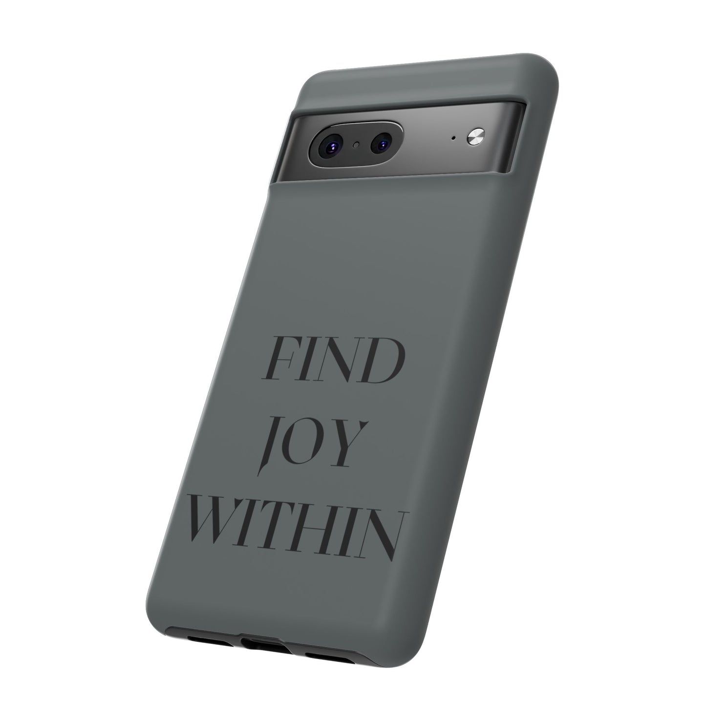 Find Joy Within #22 Tough Cases iPhone Samsung Google Pixel - MahaCase