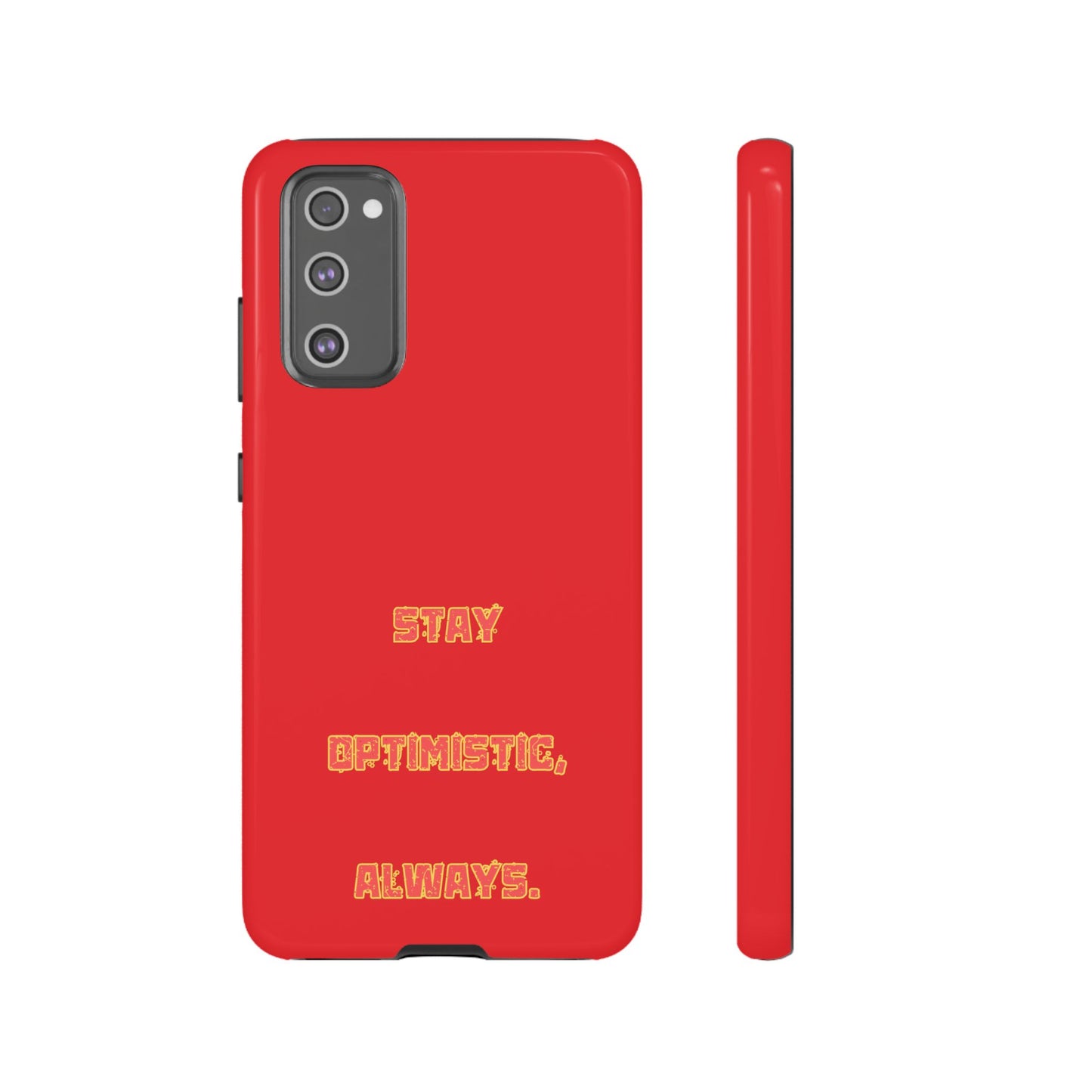 Stay Optimistic, Always #22 Tough Cases iPhone Samsung Google Pixel - MahaCase