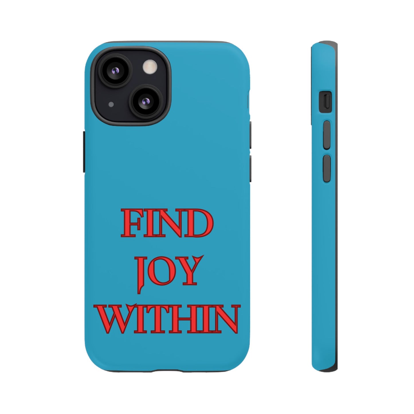 Find Joy Within #23 Tough Cases iPhone Samsung Google Pixel - MahaCase