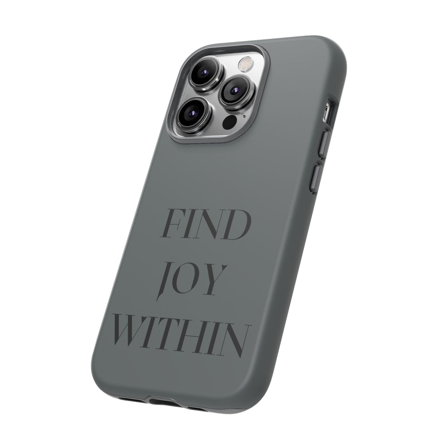 Find Joy Within #22 Tough Cases iPhone Samsung Google Pixel - MahaCase