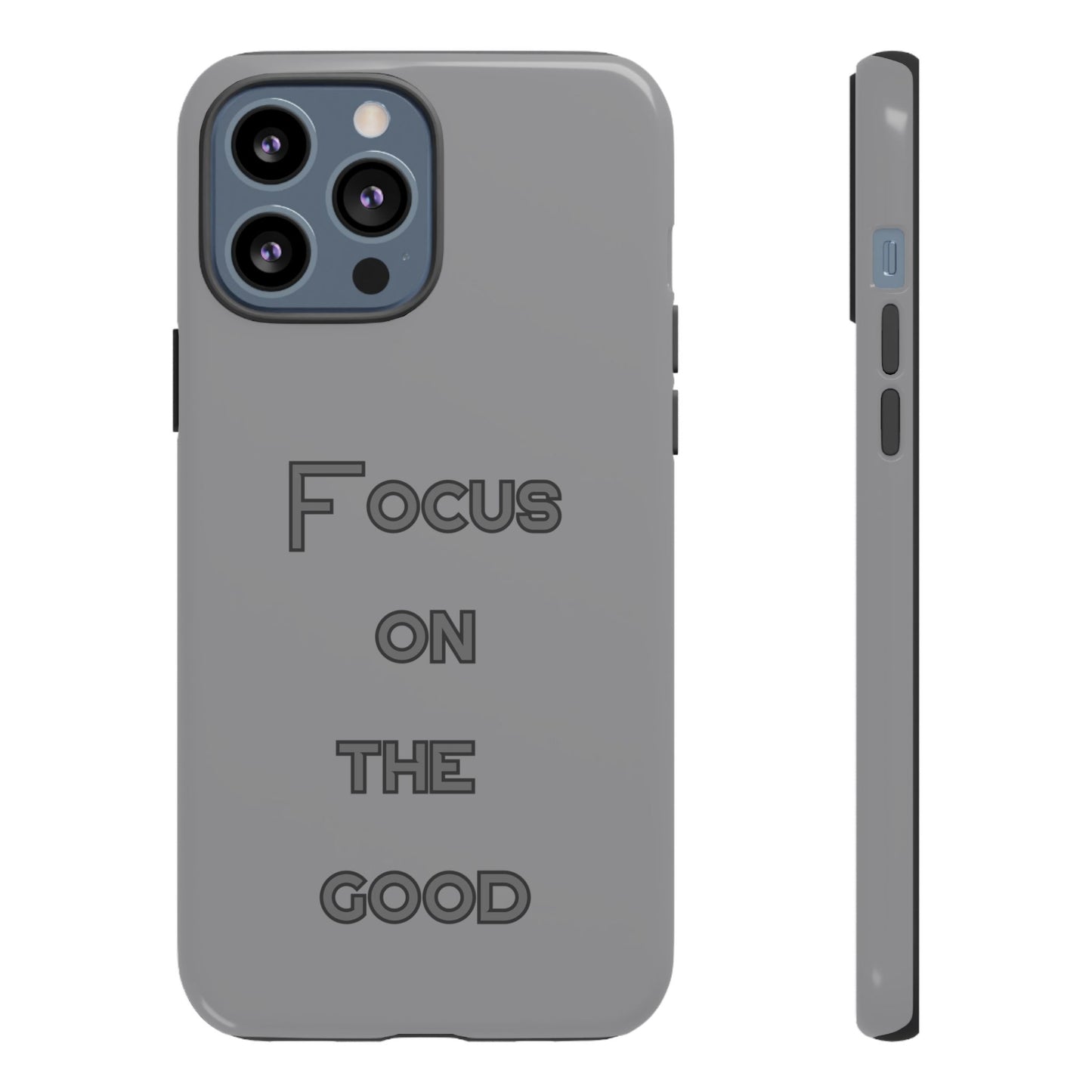 Focus on the Good #22 Tough Cases iPhone Samsung Google Pixel - MahaCase