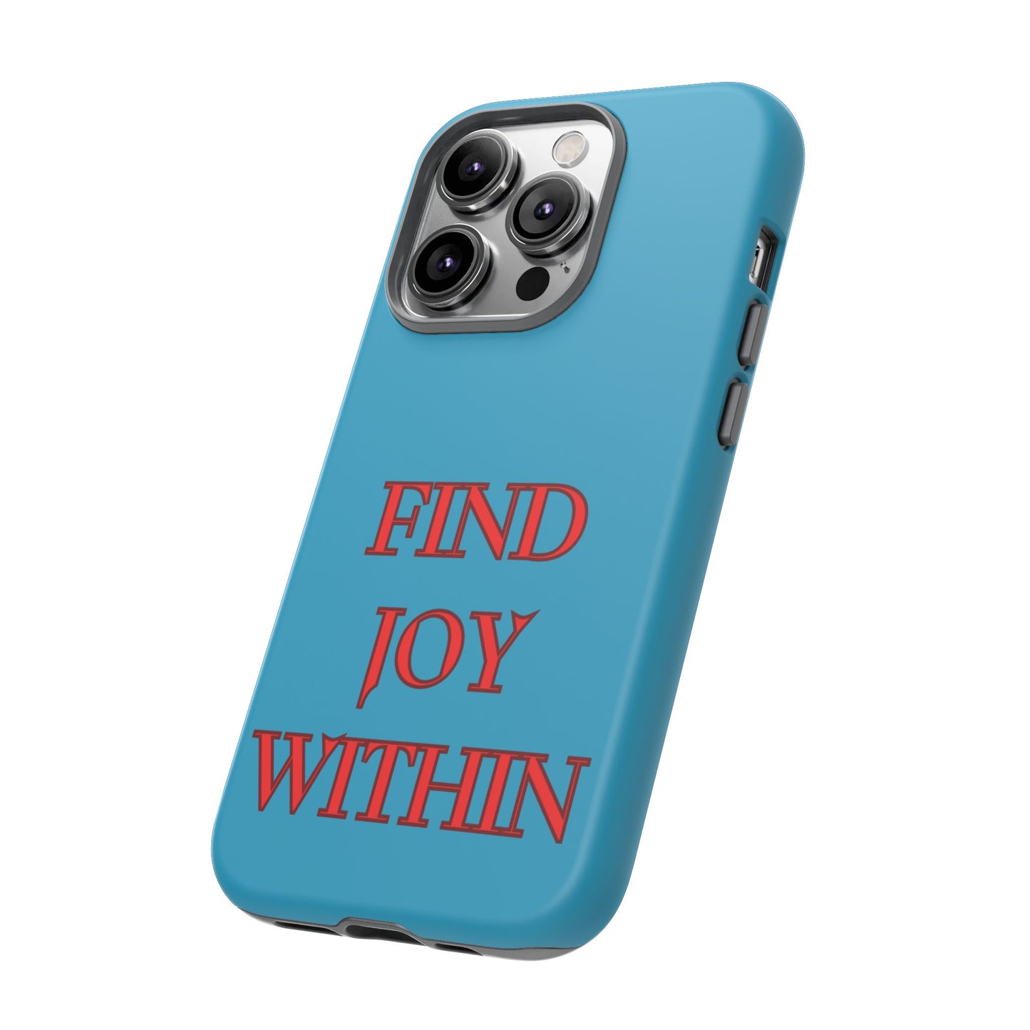 Find Joy Within #23 Tough Cases iPhone Samsung Google Pixel - MahaCase