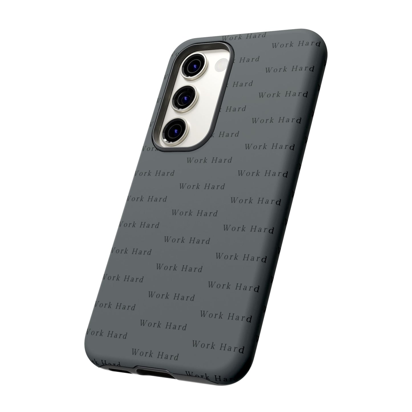 Work Hard Reminder Tough Cases iPhone Samsung Google Pixel - MahaCase