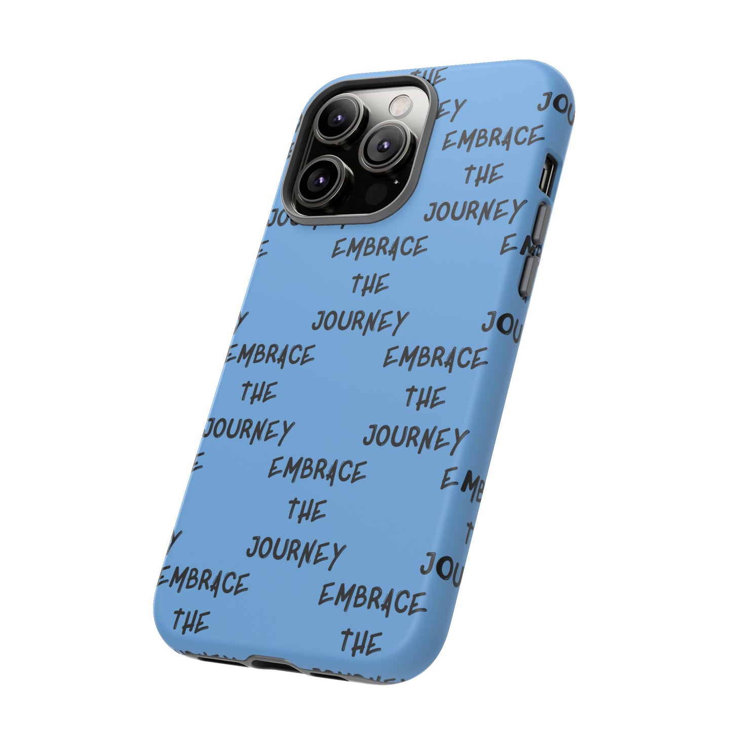 Embrace the Journey #24 Tough Cases iPhone Samsung Google Pixel - MahaCase
