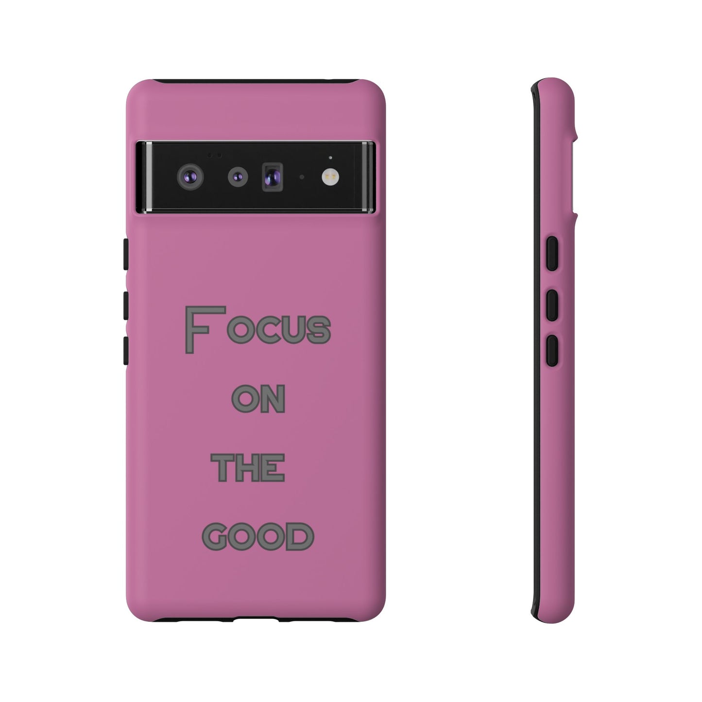 Focus on the Good #24 Tough Cases iPhone Samsung Google Pixel - MahaCase