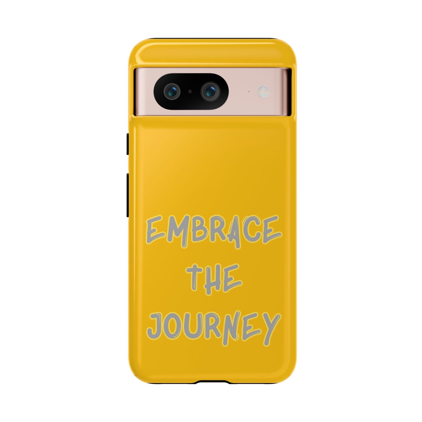 Embrace the Journey #27 Tough Cases iPhone Samsung Google Pixel - MahaCase
