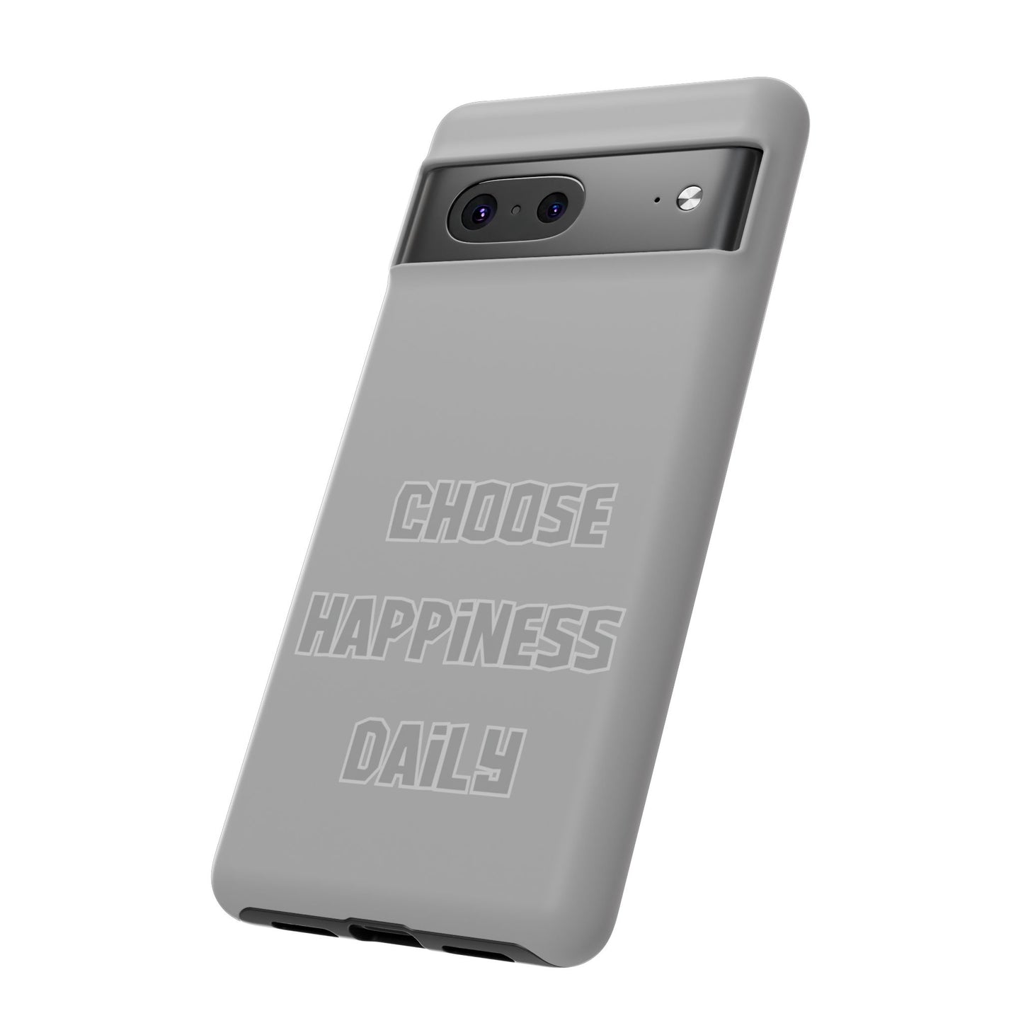 Choose Happiness Daily #24 Tough Cases iPhone Samsung Google Pixel - MahaCase