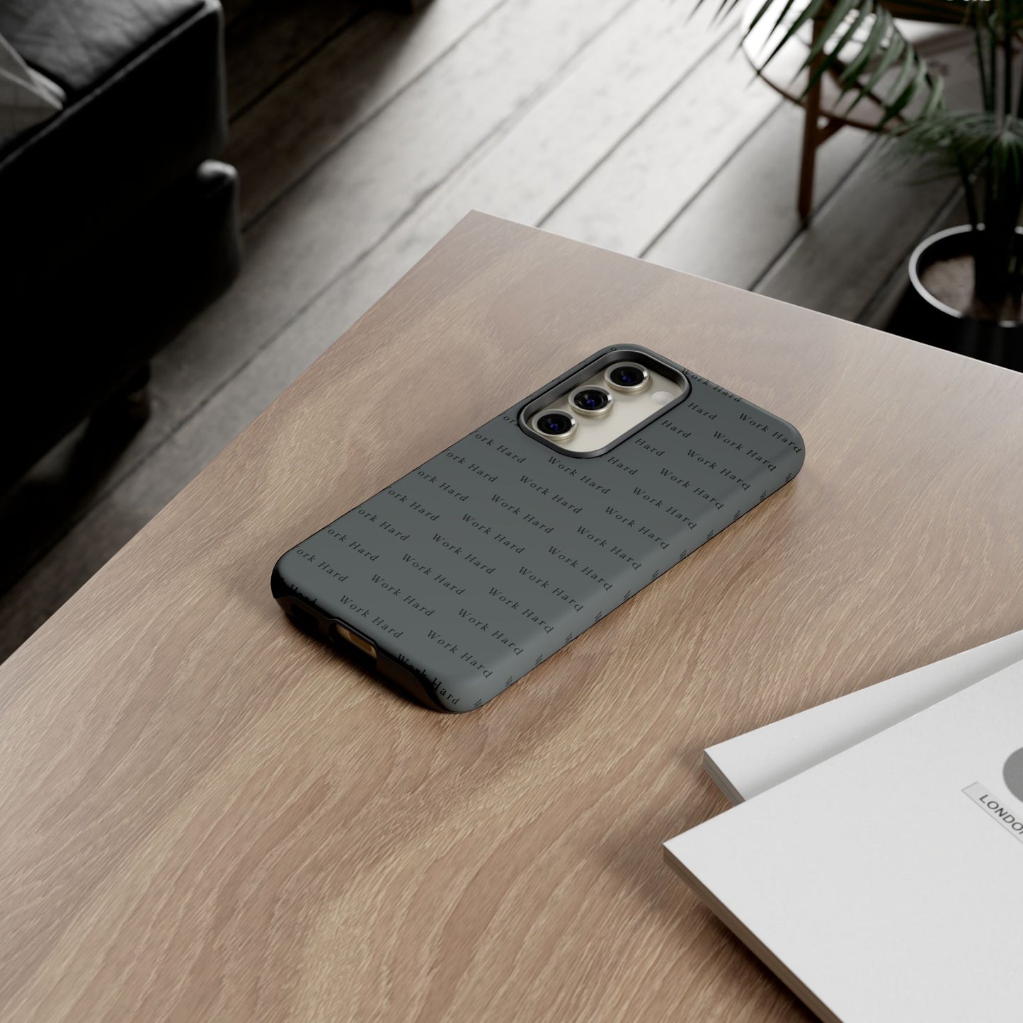 Work Hard Reminder Tough Cases iPhone Samsung Google Pixel - MahaCase