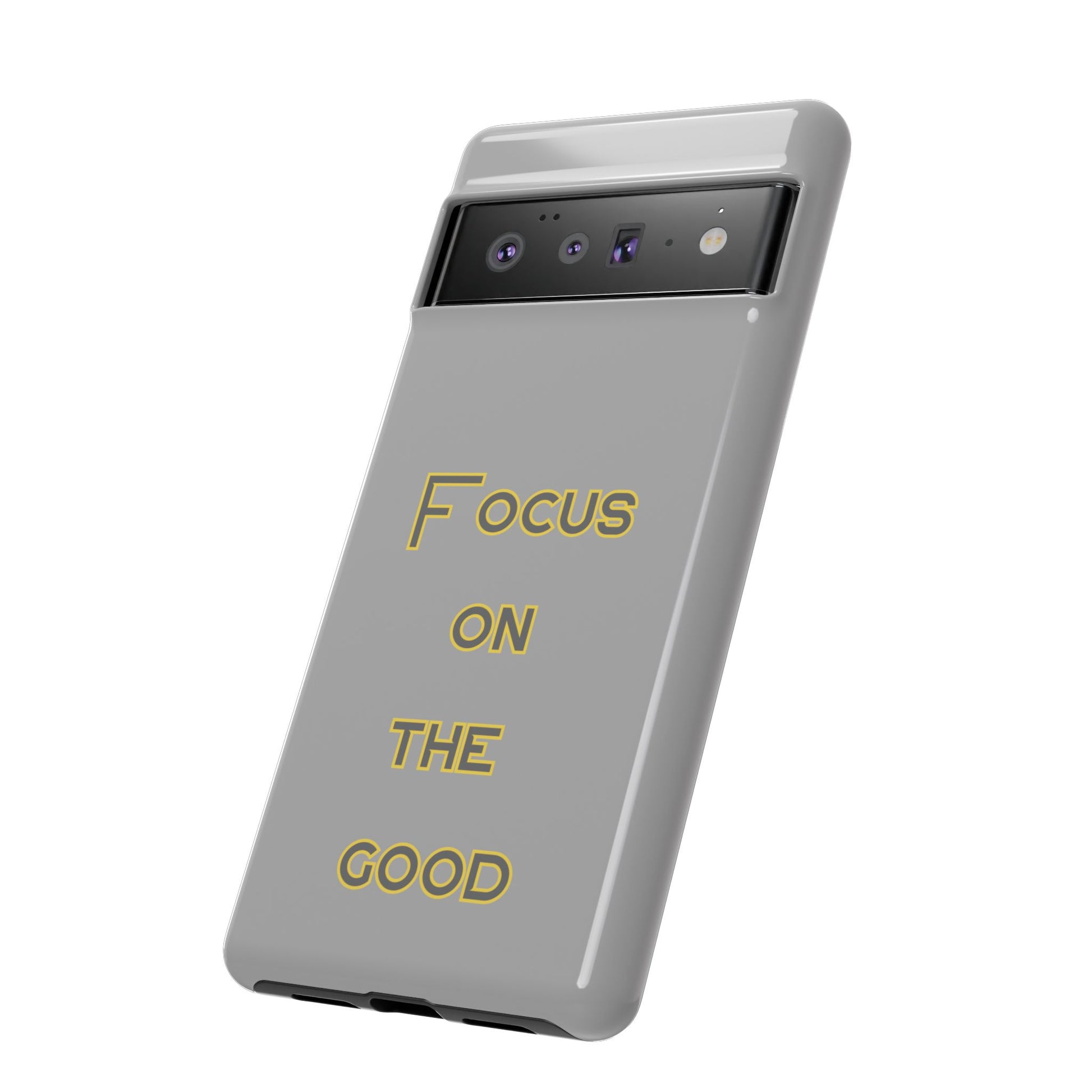 Focus on the Good #77 Tough Cases iPhone Samsung Google Pixel - MahaCase