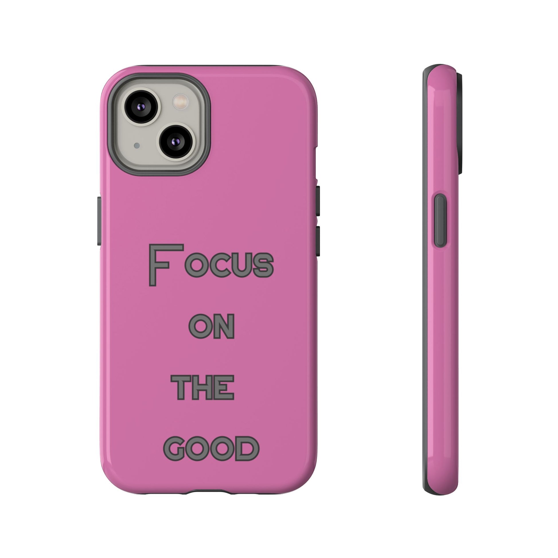 Focus on the Good #24 Tough Cases iPhone Samsung Google Pixel - MahaCase