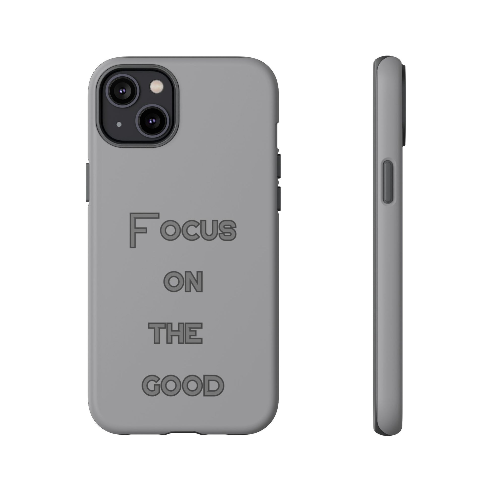 Focus on the Good #22 Tough Cases iPhone Samsung Google Pixel - MahaCase