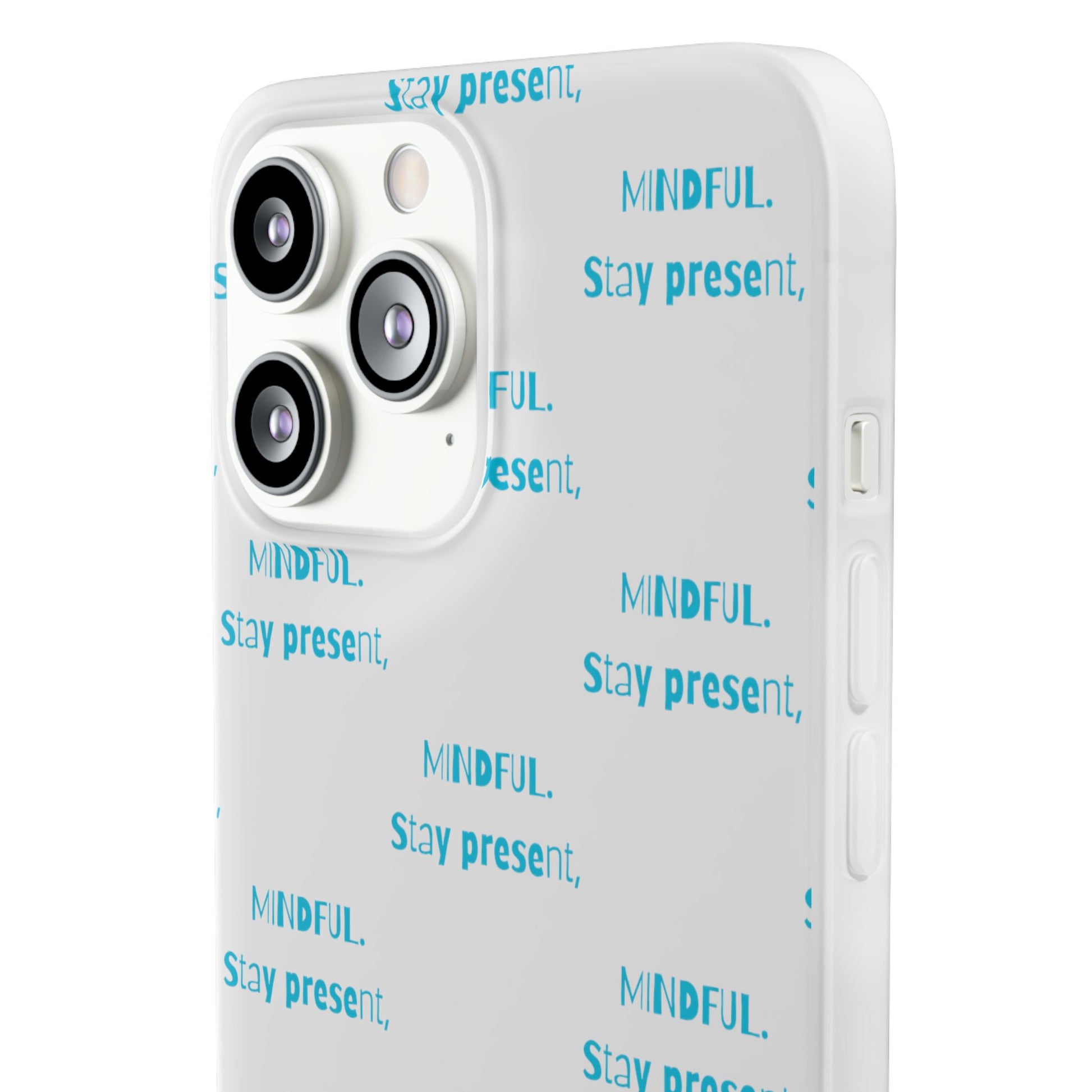 Stay Present Mindful #12 Flexi Cases iPhone Samsung Gift Packaging - MahaCase