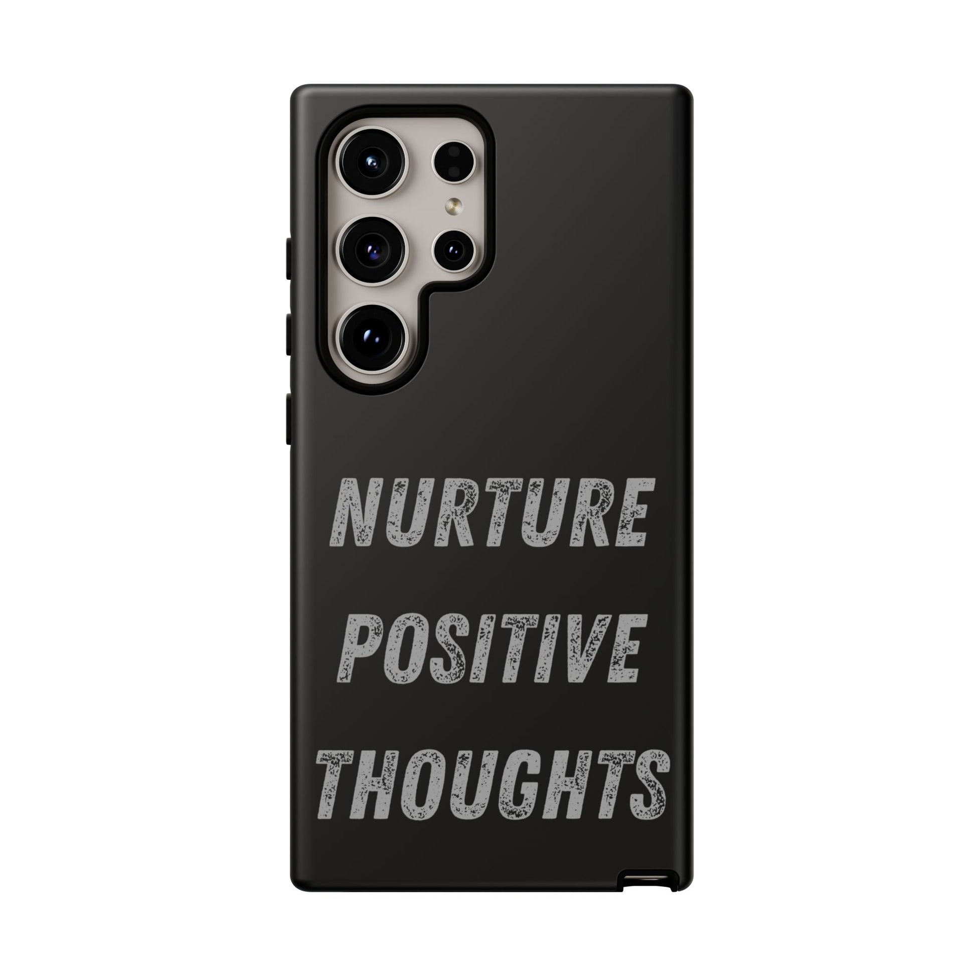 Nurture Positive Thoughts #32Tough Cases iPhone Samsung Google Pixel - MahaCase
