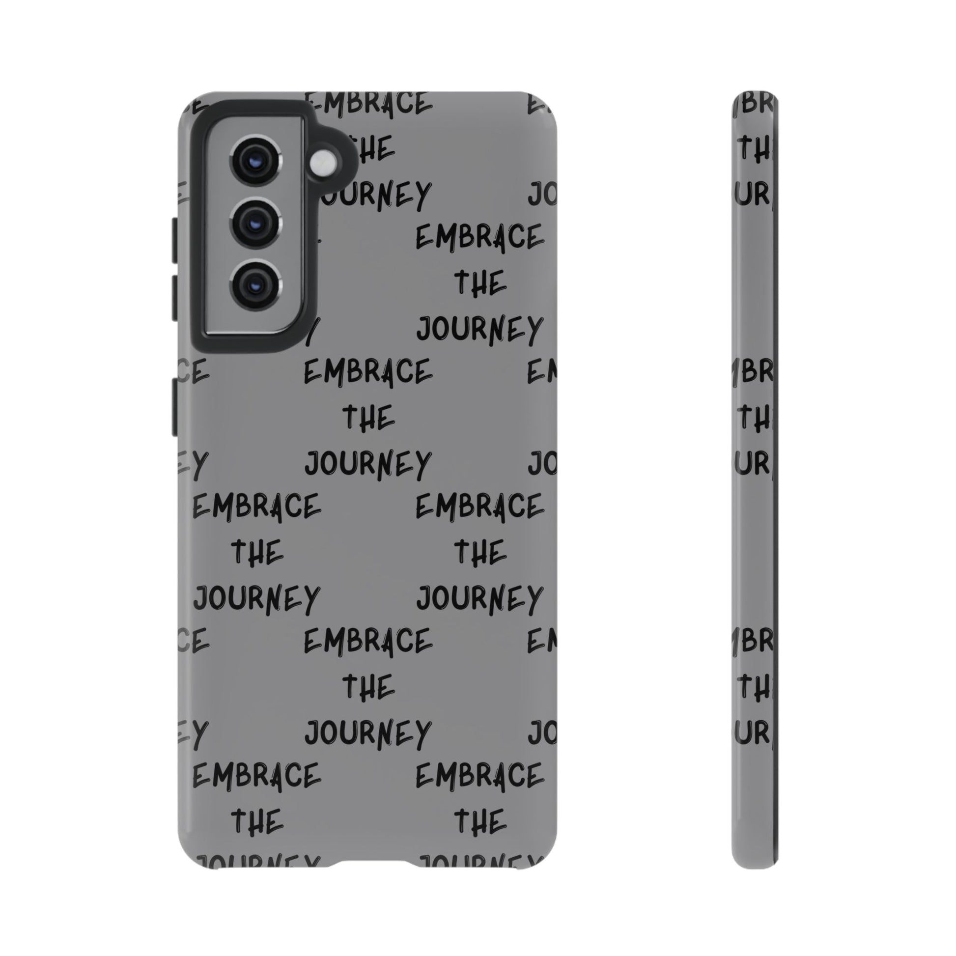 Embrace the Journey #22 Tough Cases iPhone Samsung Google Pixel - MahaCase