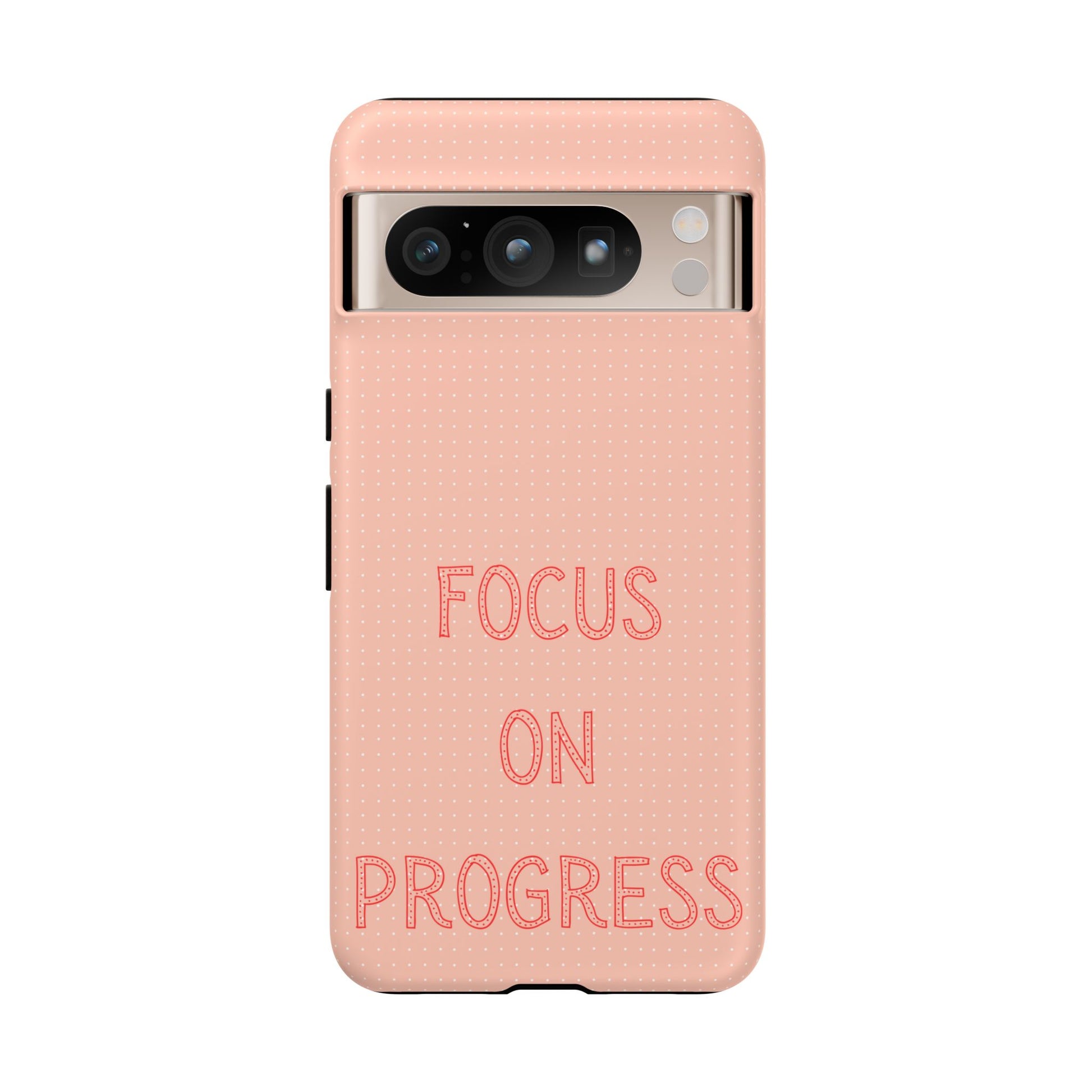 Focus on Progress #36 Tough Cases iPhone Samsung Google Pixel - MahaCase