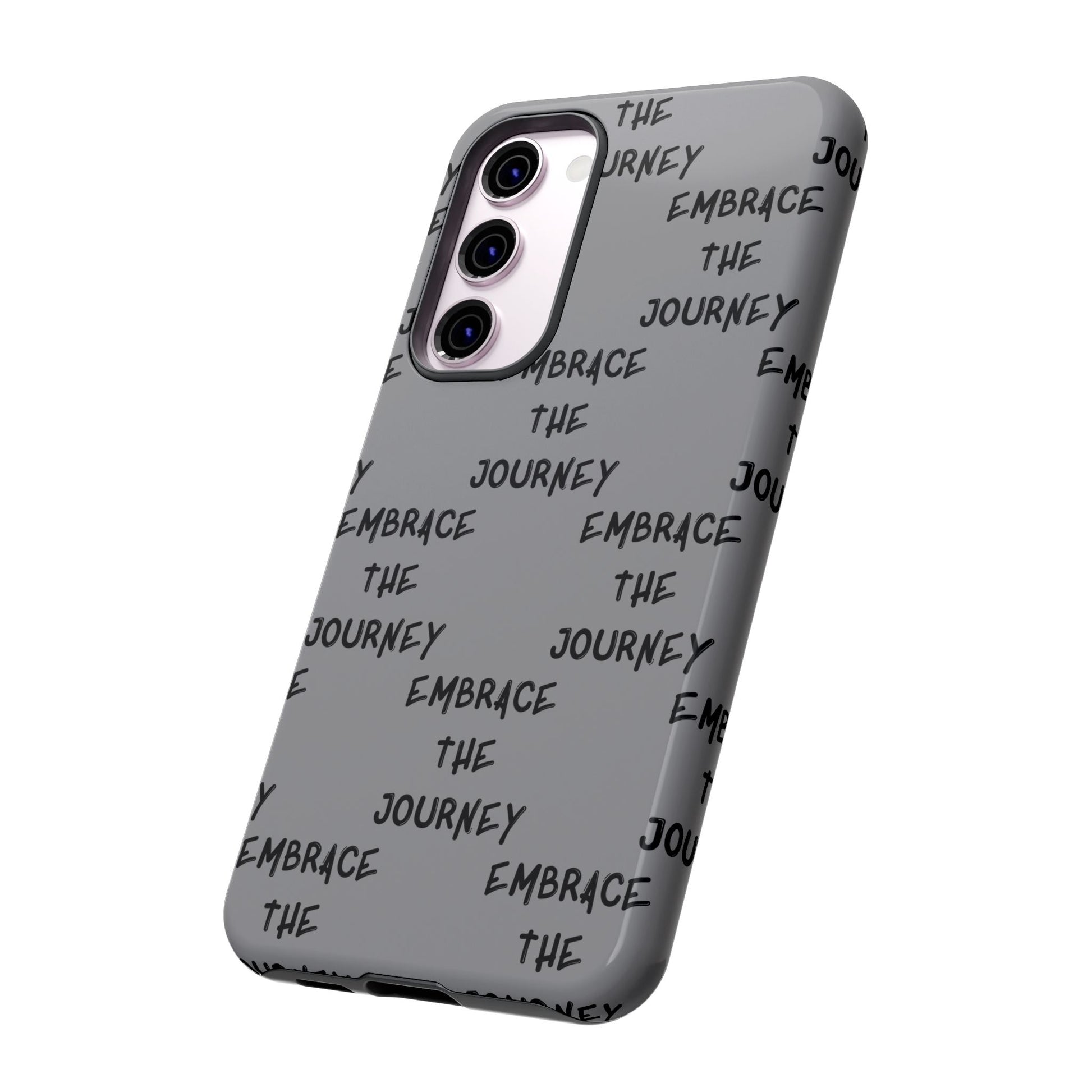 Embrace the Journey #22 Tough Cases iPhone Samsung Google Pixel - MahaCase