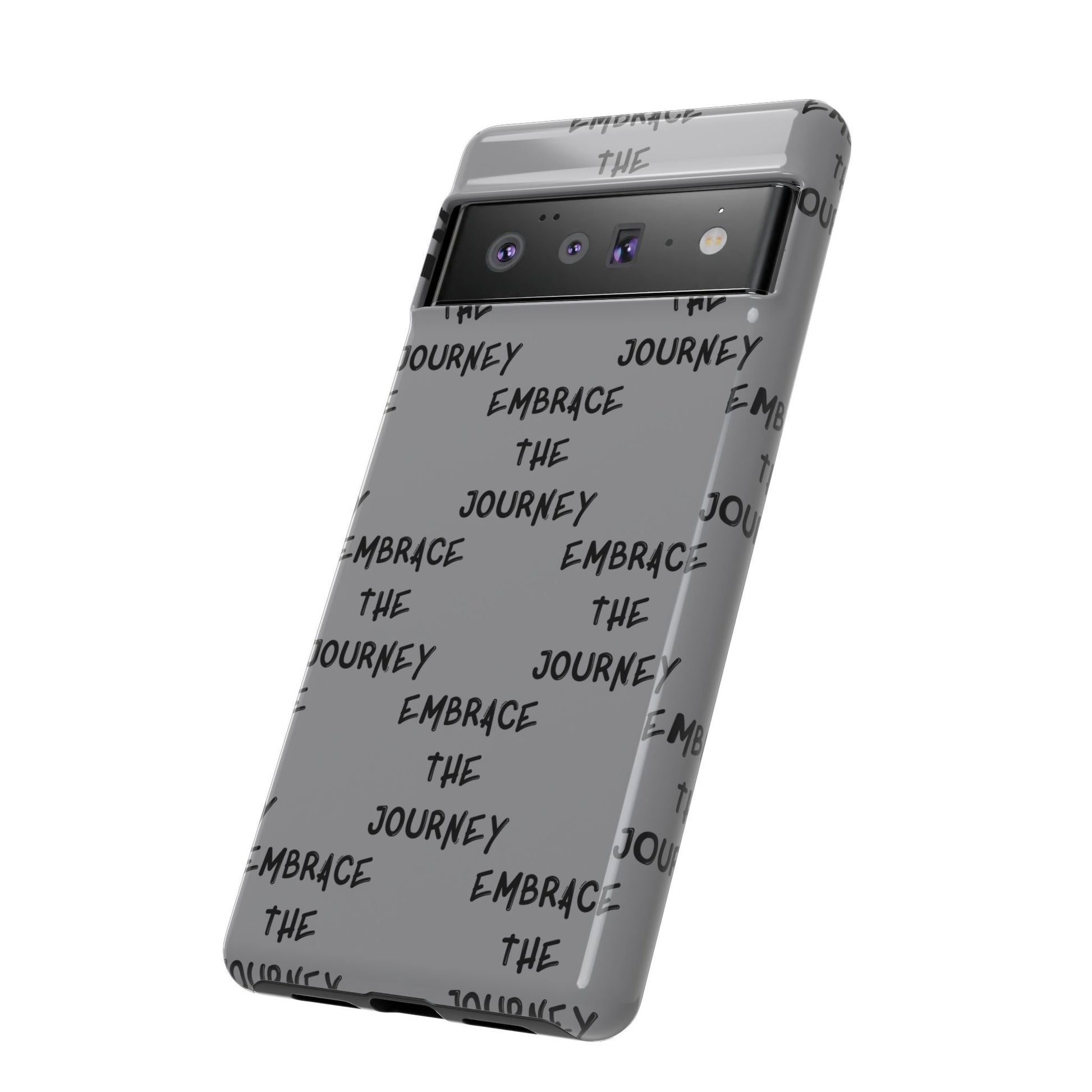 Embrace the Journey #22 Tough Cases iPhone Samsung Google Pixel - MahaCase