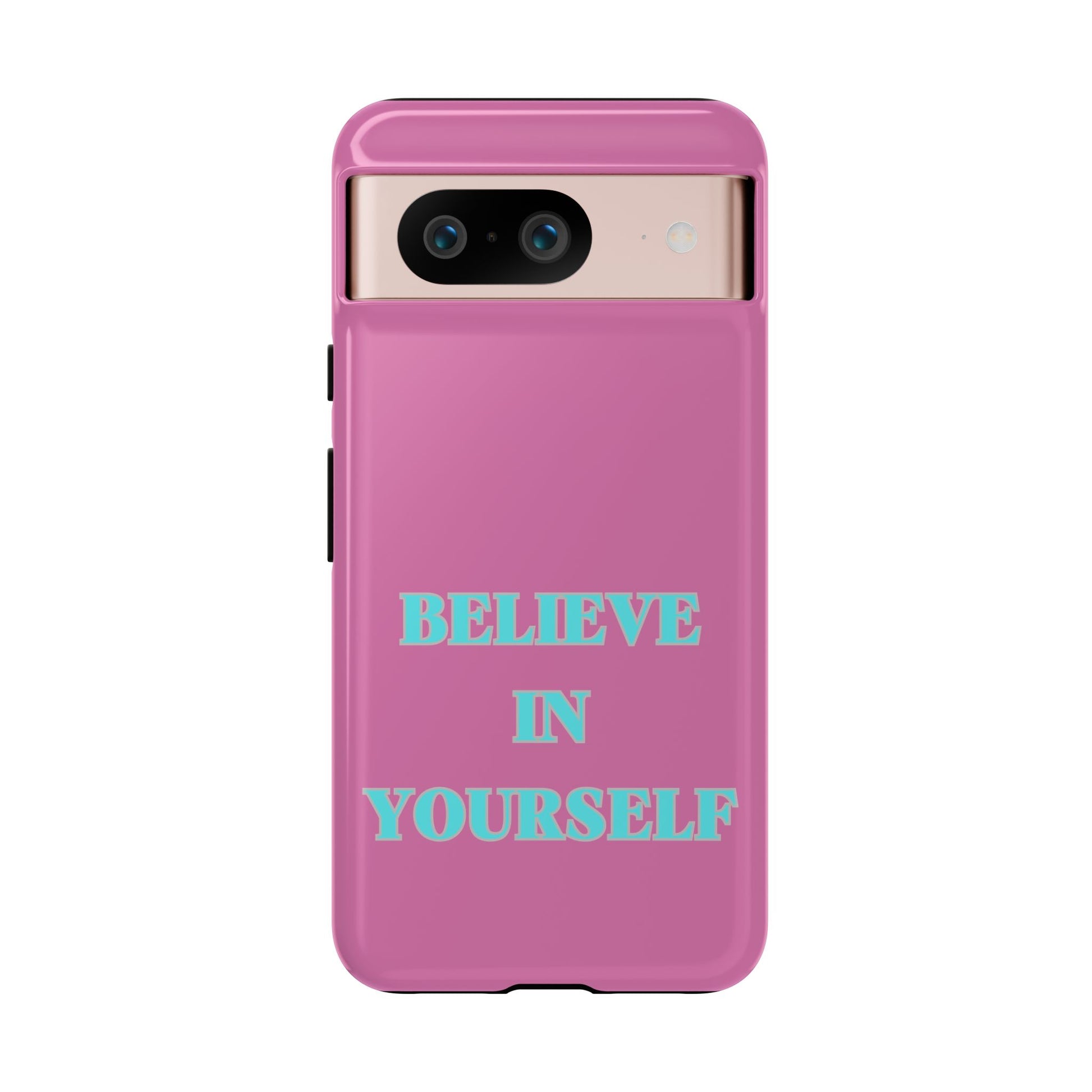 Believe In Yourself #24 Tough Cases iPhone Samsung Google Pixel - MahaCase