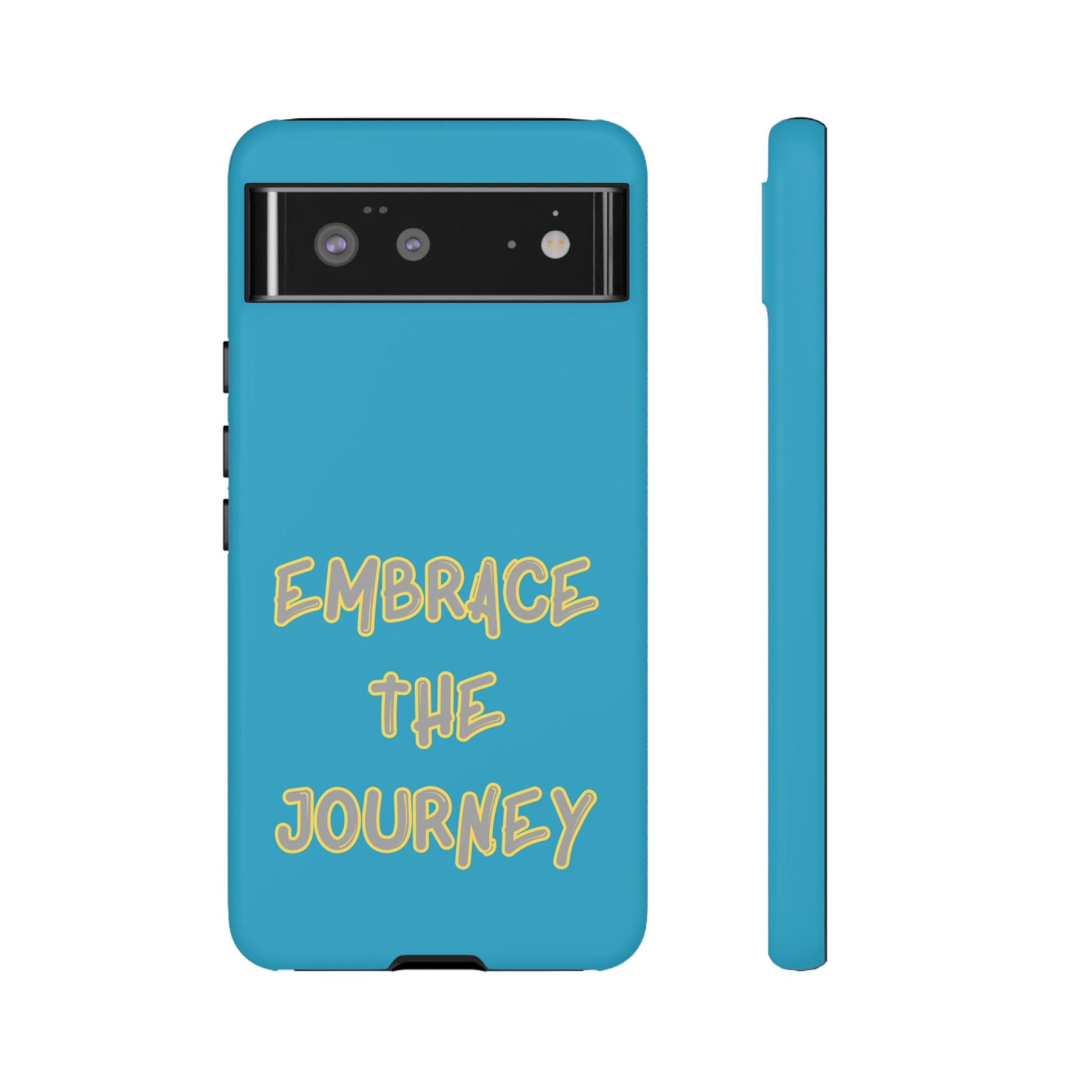 Embrace the Journey #28 Tough Cases iPhone Samsung Google Pixel - MahaCase