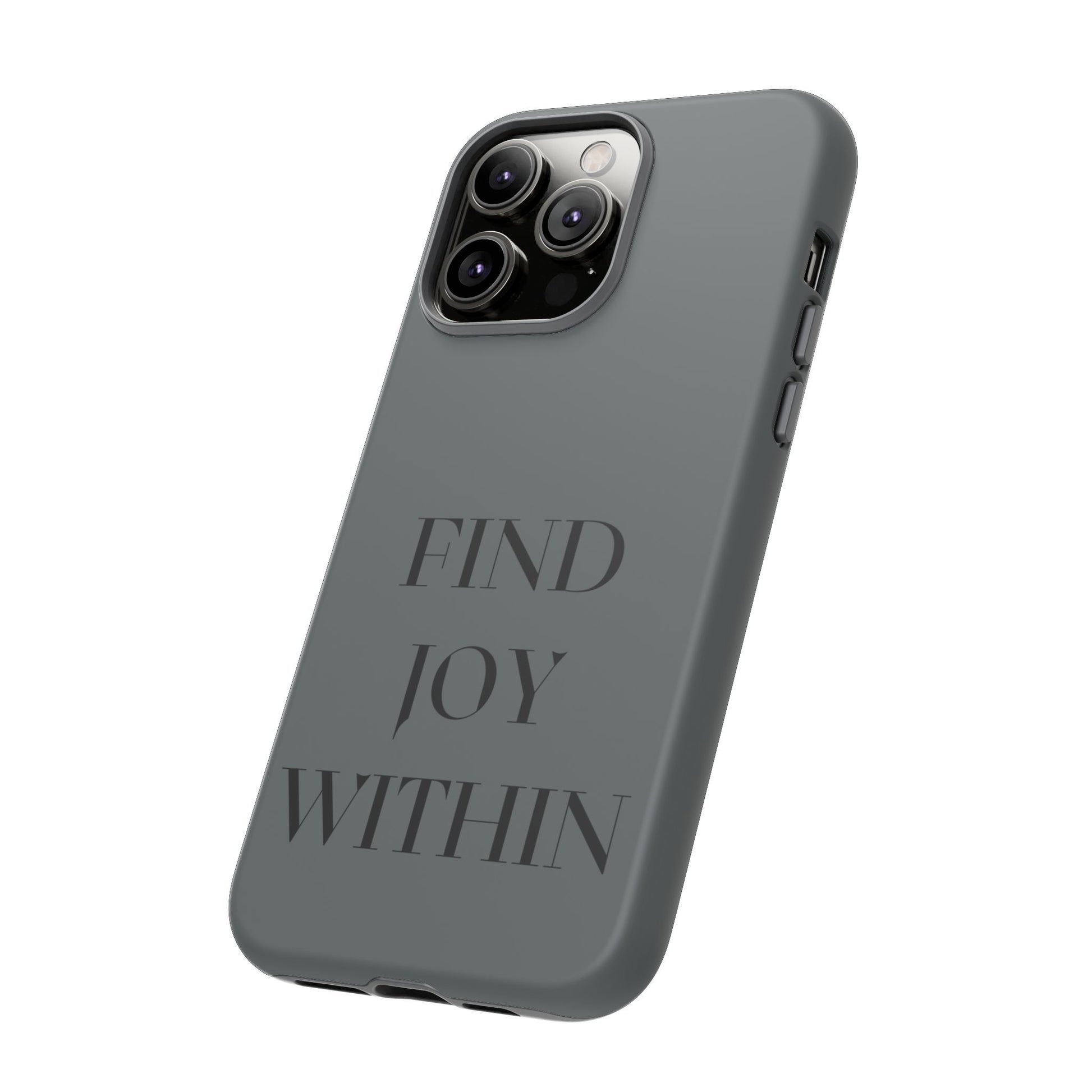 Find Joy Within #22 Tough Cases iPhone Samsung Google Pixel - MahaCase