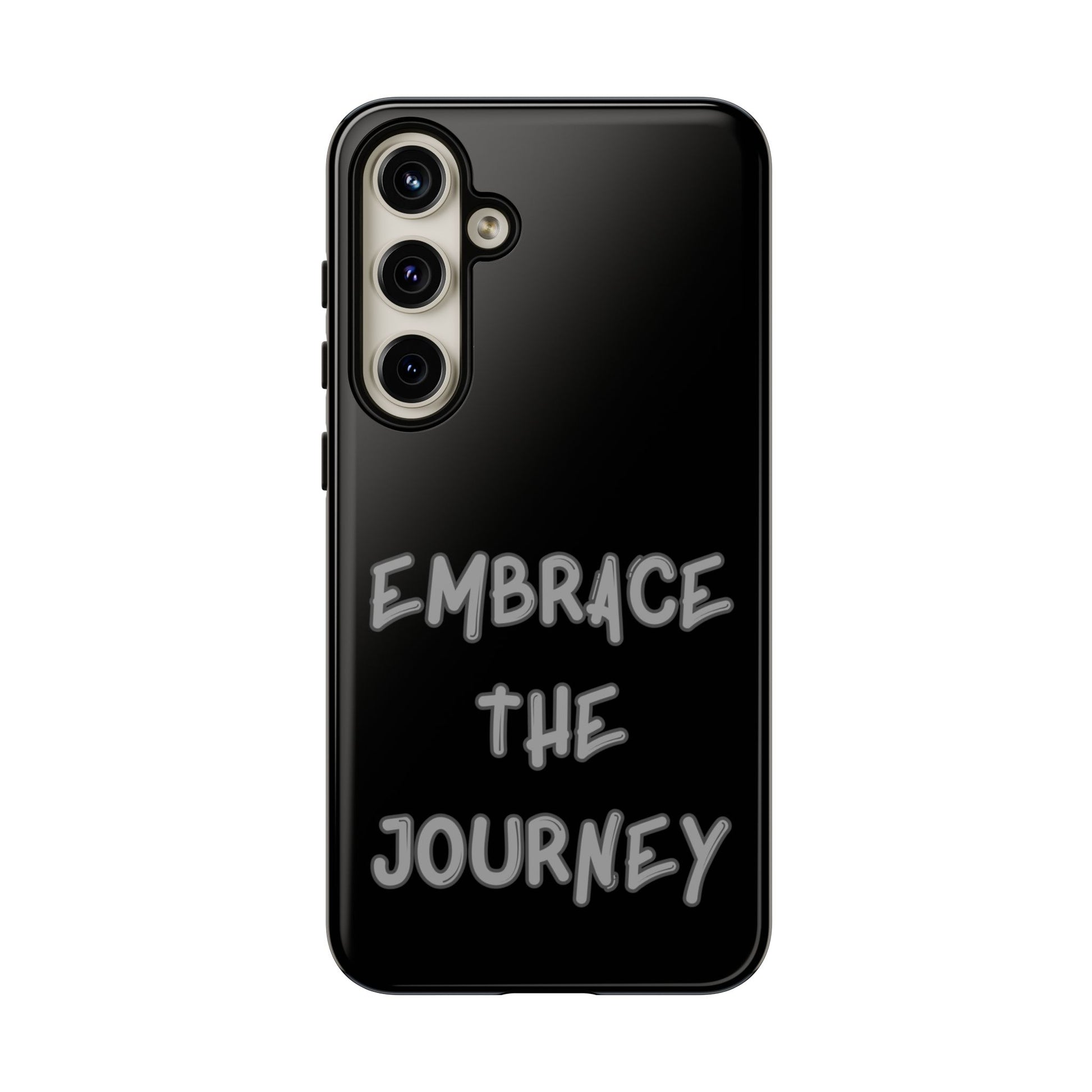 Embrace the Journey #26 Tough Cases iPhone Samsung Google Pixel - MahaCase