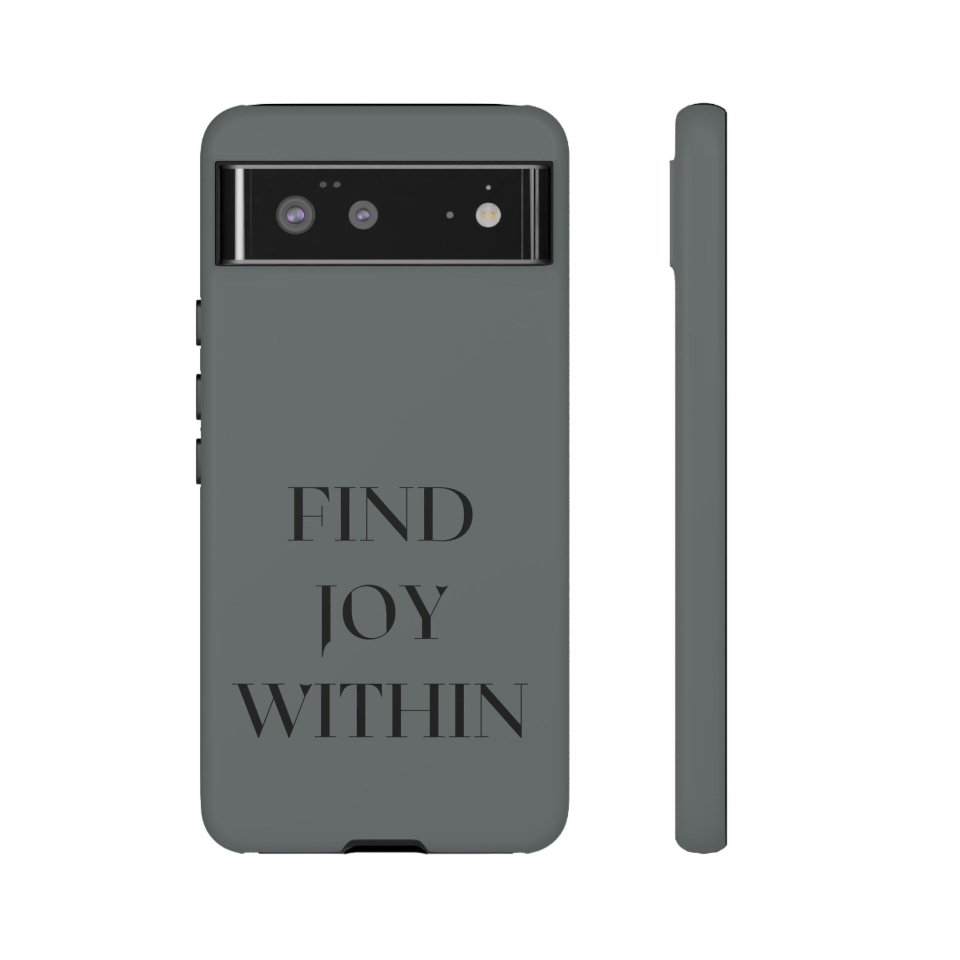Find Joy Within #22 Tough Cases iPhone Samsung Google Pixel - MahaCase