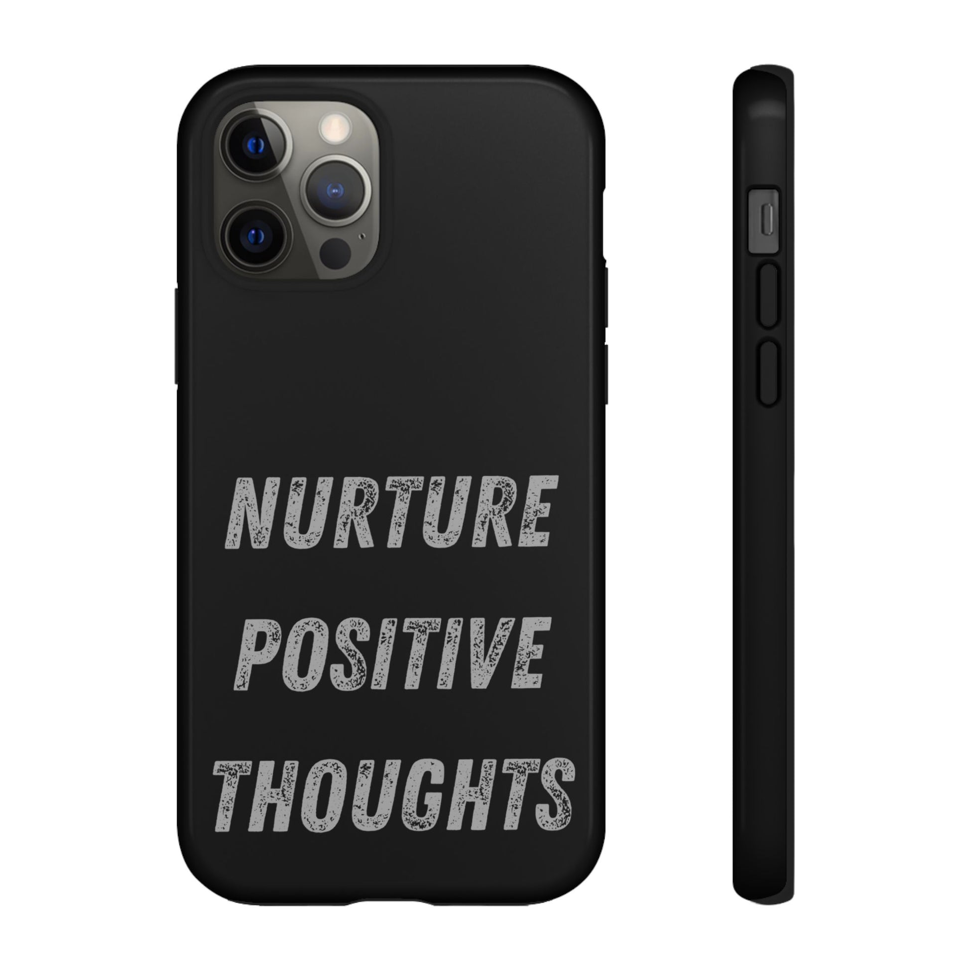 Nurture Positive Thoughts #32Tough Cases iPhone Samsung Google Pixel - MahaCase