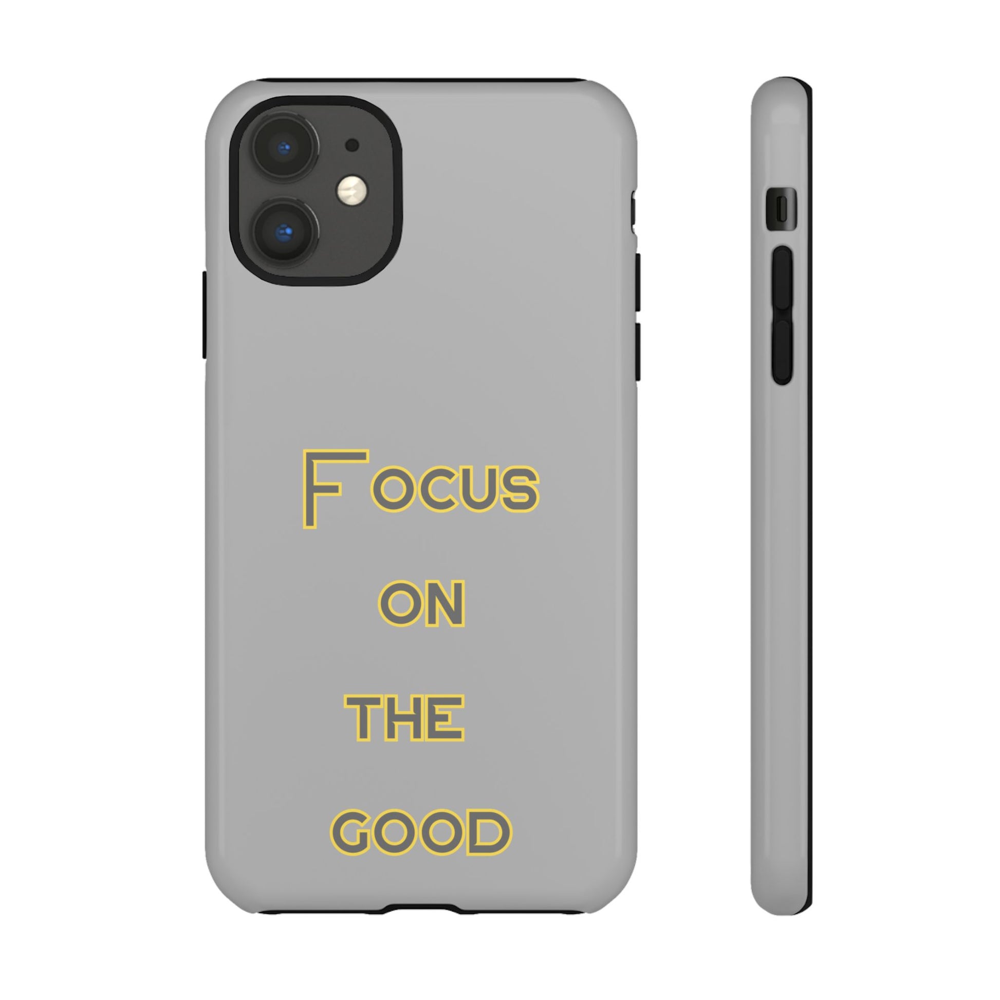 Focus on the Good #77 Tough Cases iPhone Samsung Google Pixel - MahaCase