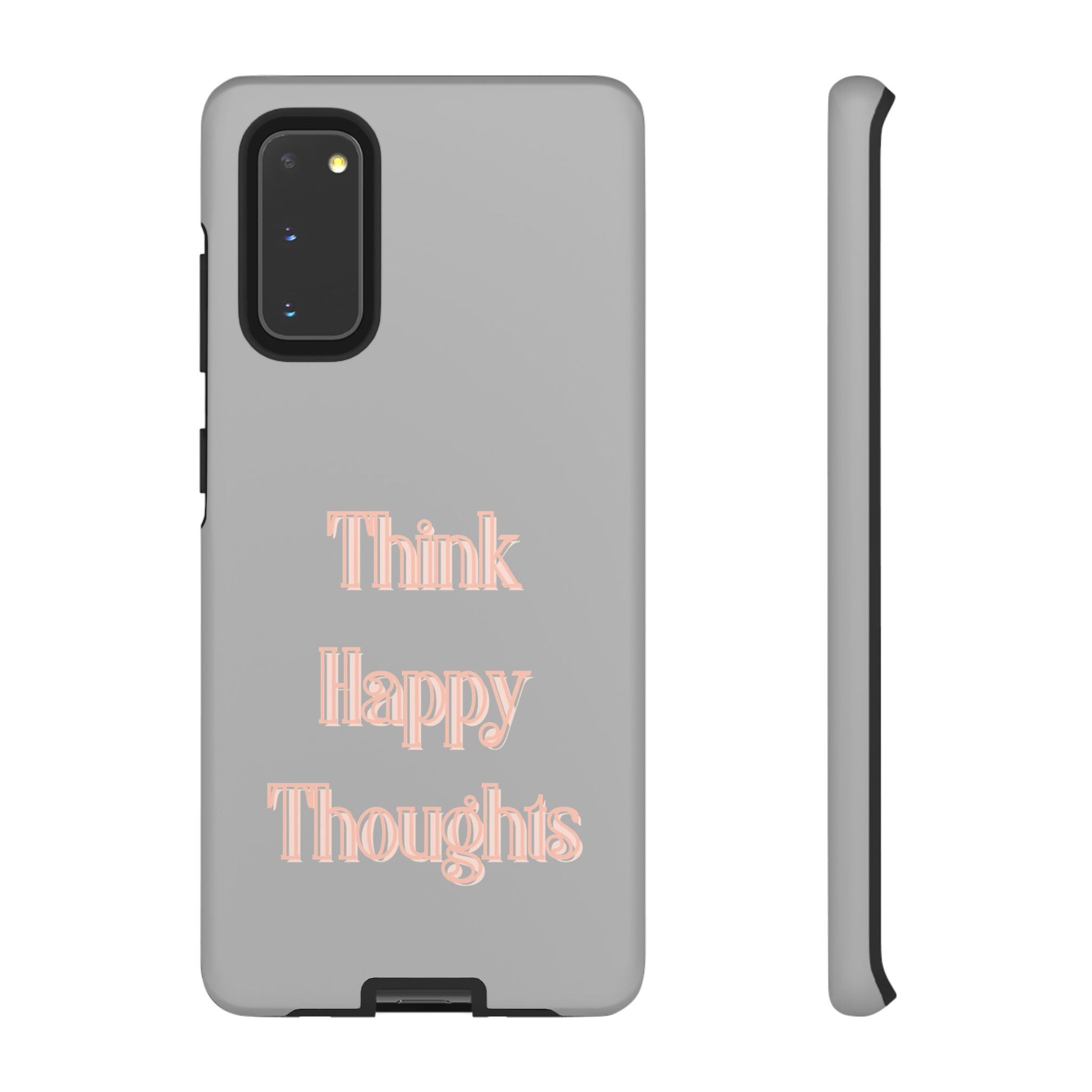 Think Happy Thoughts #22 Tough Cases iPhone Samsung Google Pixel - MahaCase