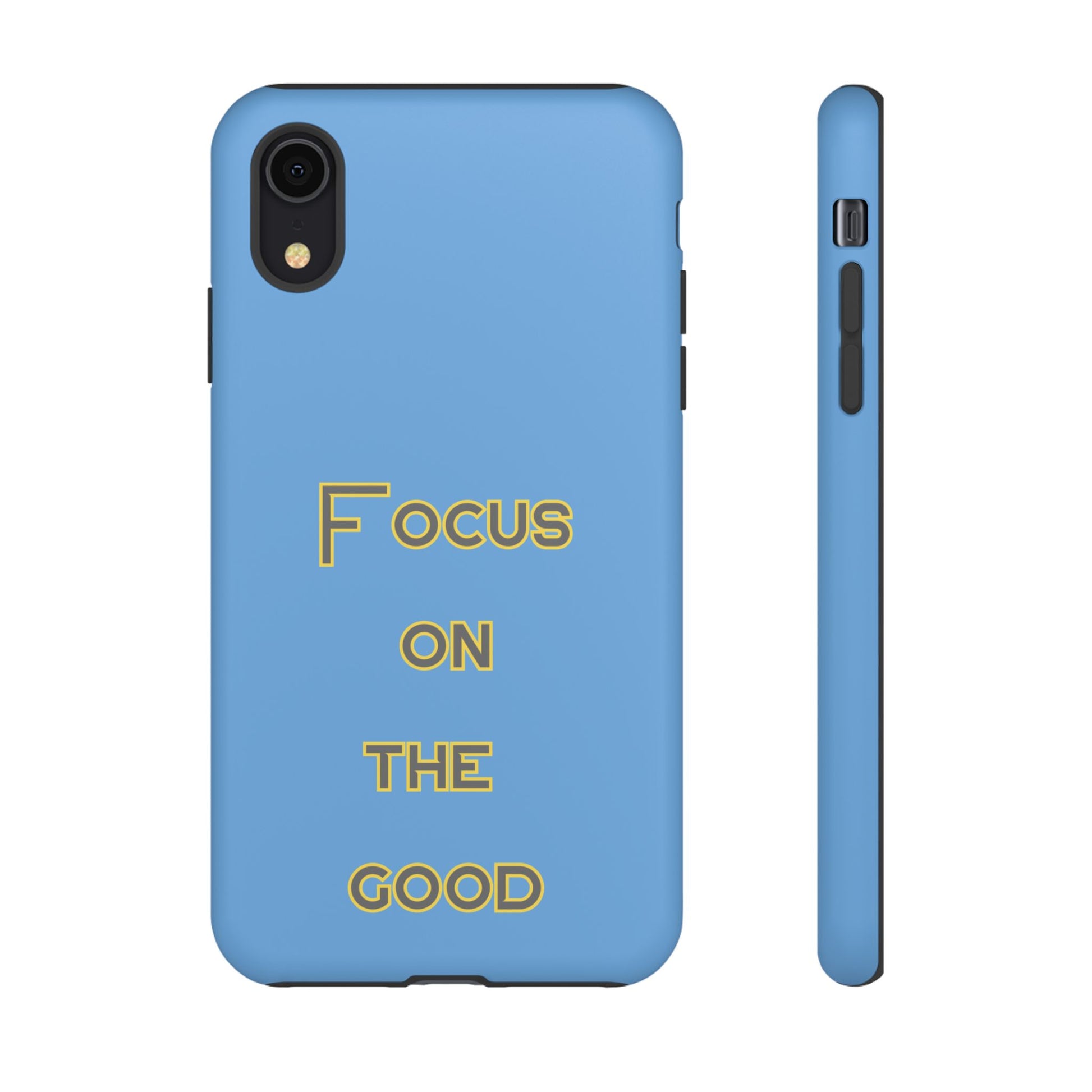Focus on the Good #78 Tough Cases iPhone Samsung Google Pixel - MahaCase