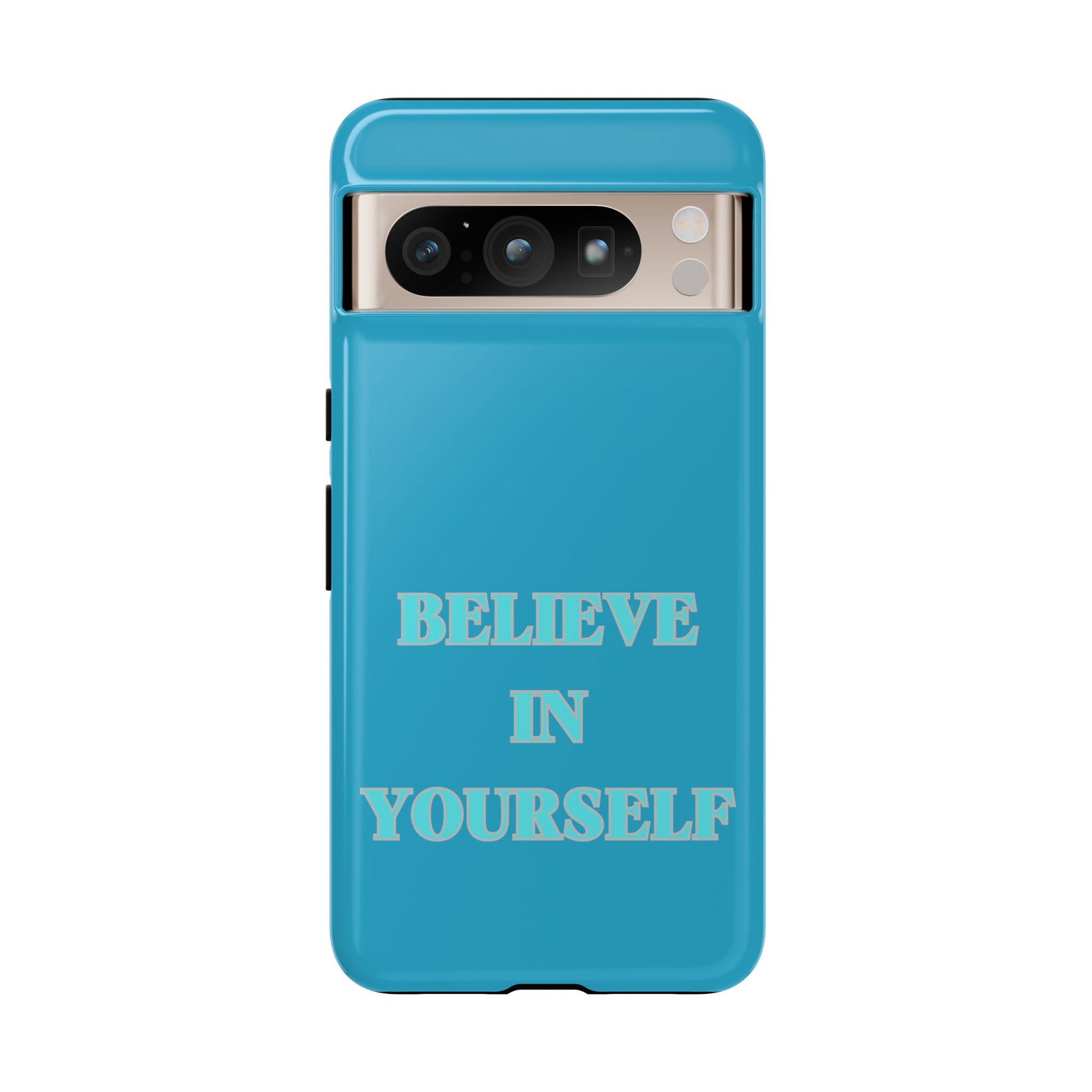 Believe In Yourself #22 Tough Cases iPhone Samsung Google Pixel - MahaCase