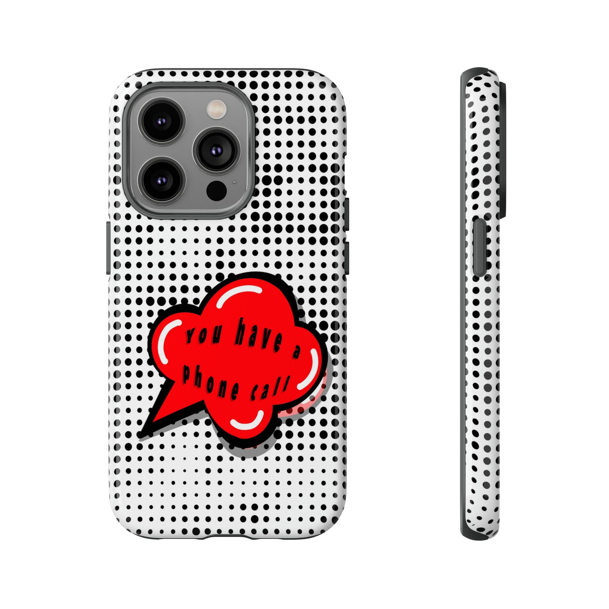 You Have A Phone Call-Tough Cases - MahaCase