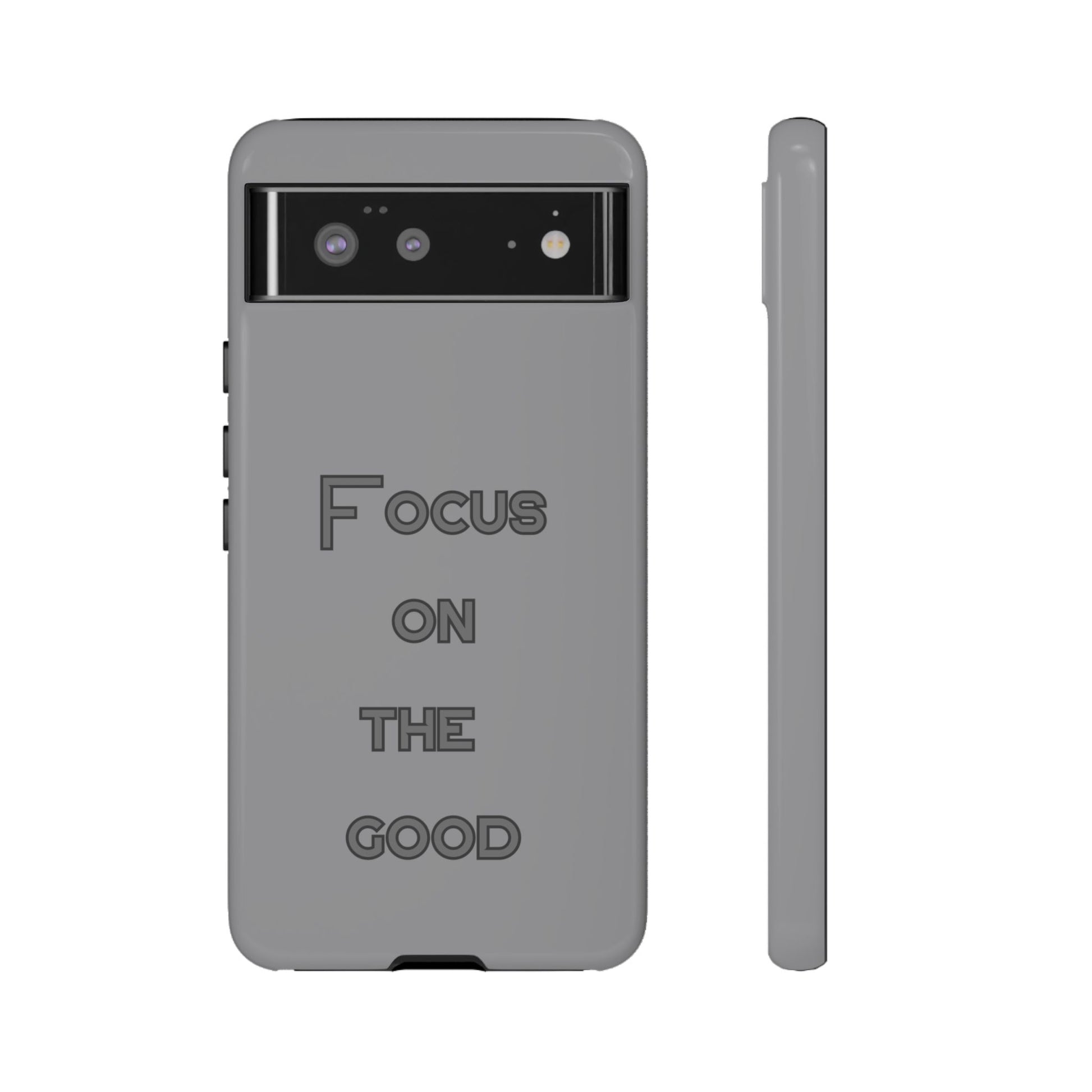 Focus on the Good #22 Tough Cases iPhone Samsung Google Pixel - MahaCase
