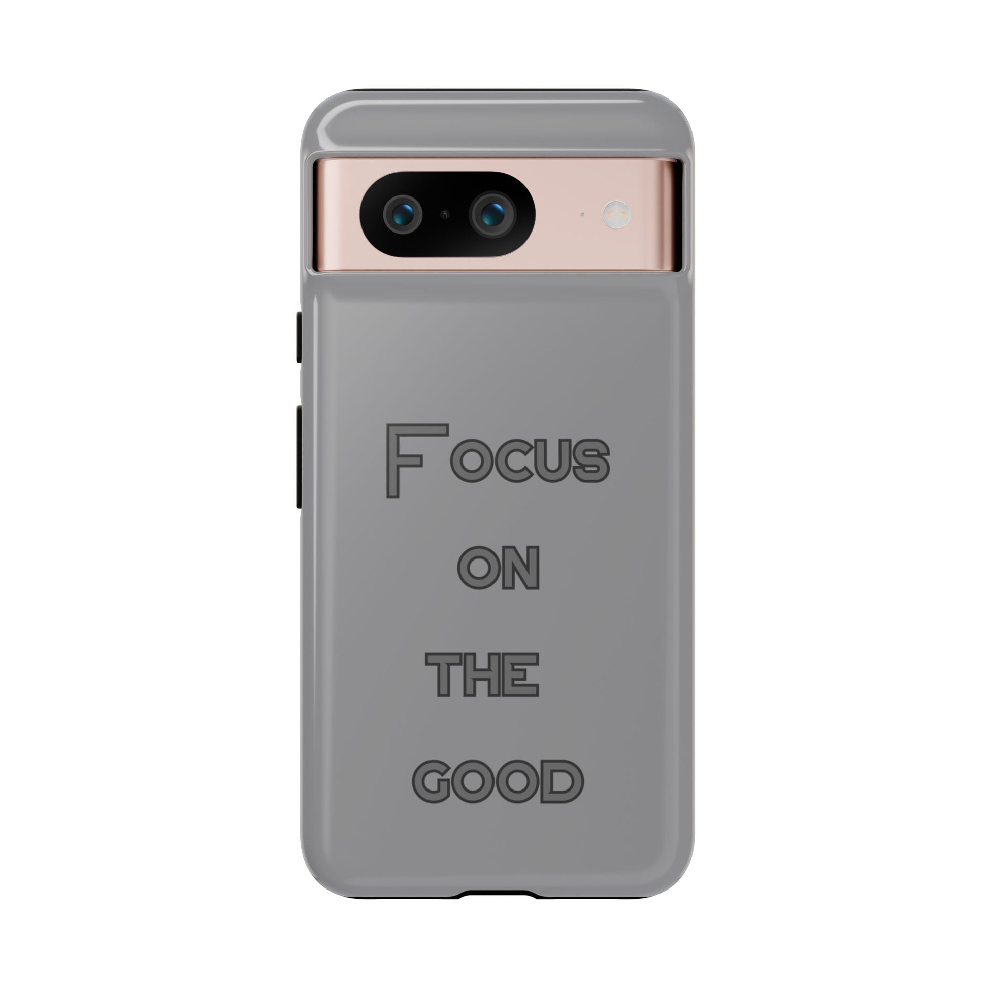 Focus on the Good #22 Tough Cases iPhone Samsung Google Pixel - MahaCase