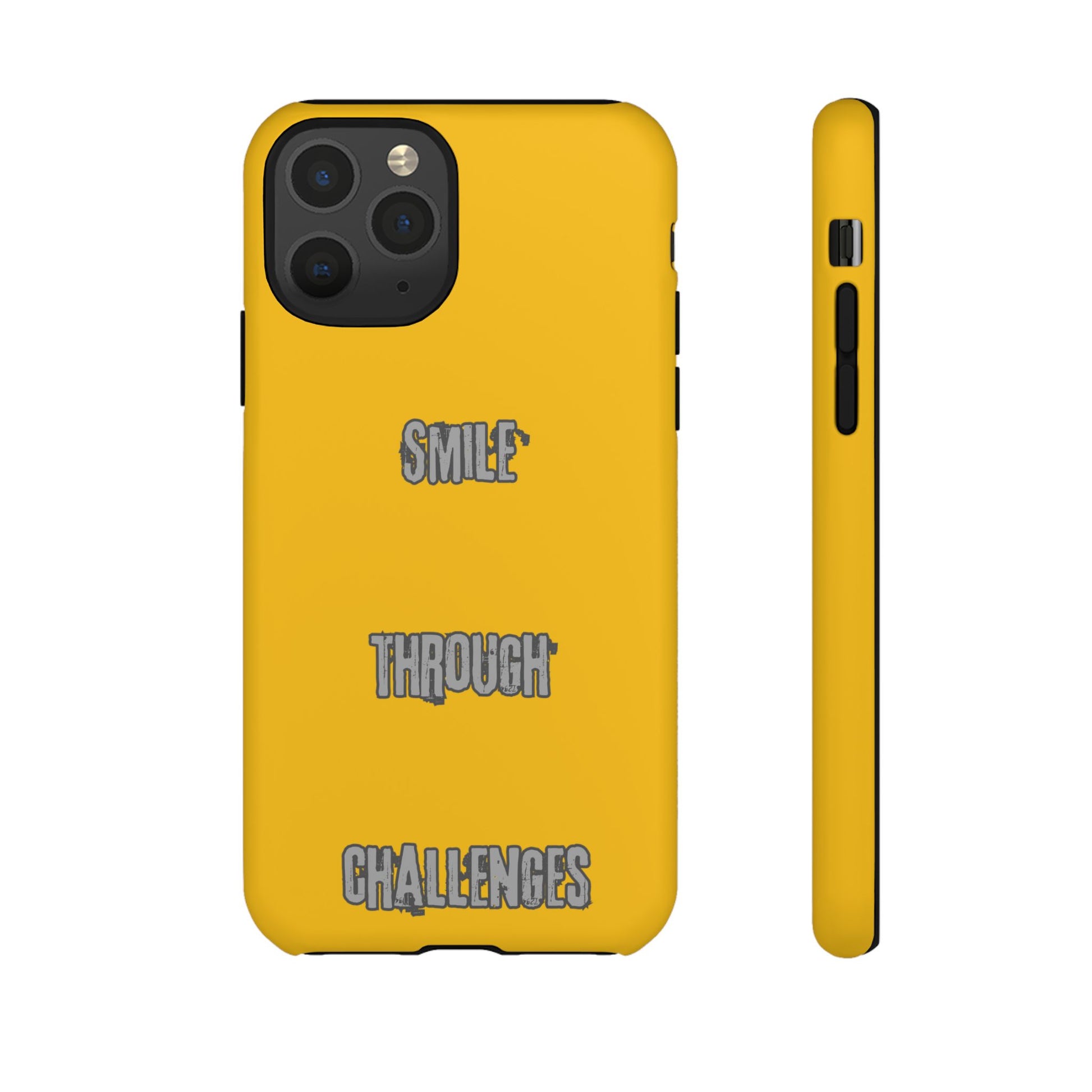 Smile Through Challenges Tough Cases iPhone Samsung Google Pixel - MahaCase