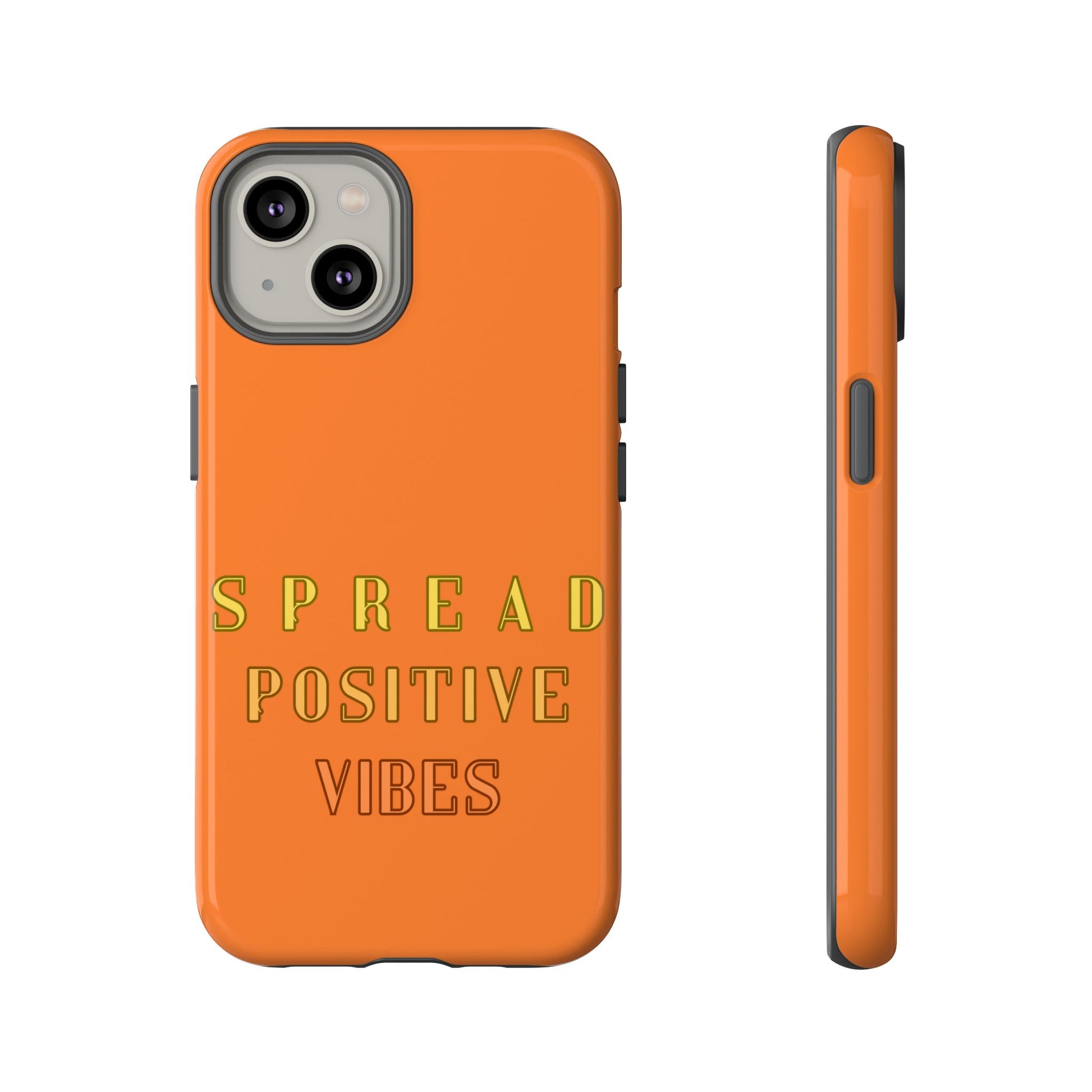 Spread Positive Vibes #22 Tough Cases - MahaCase