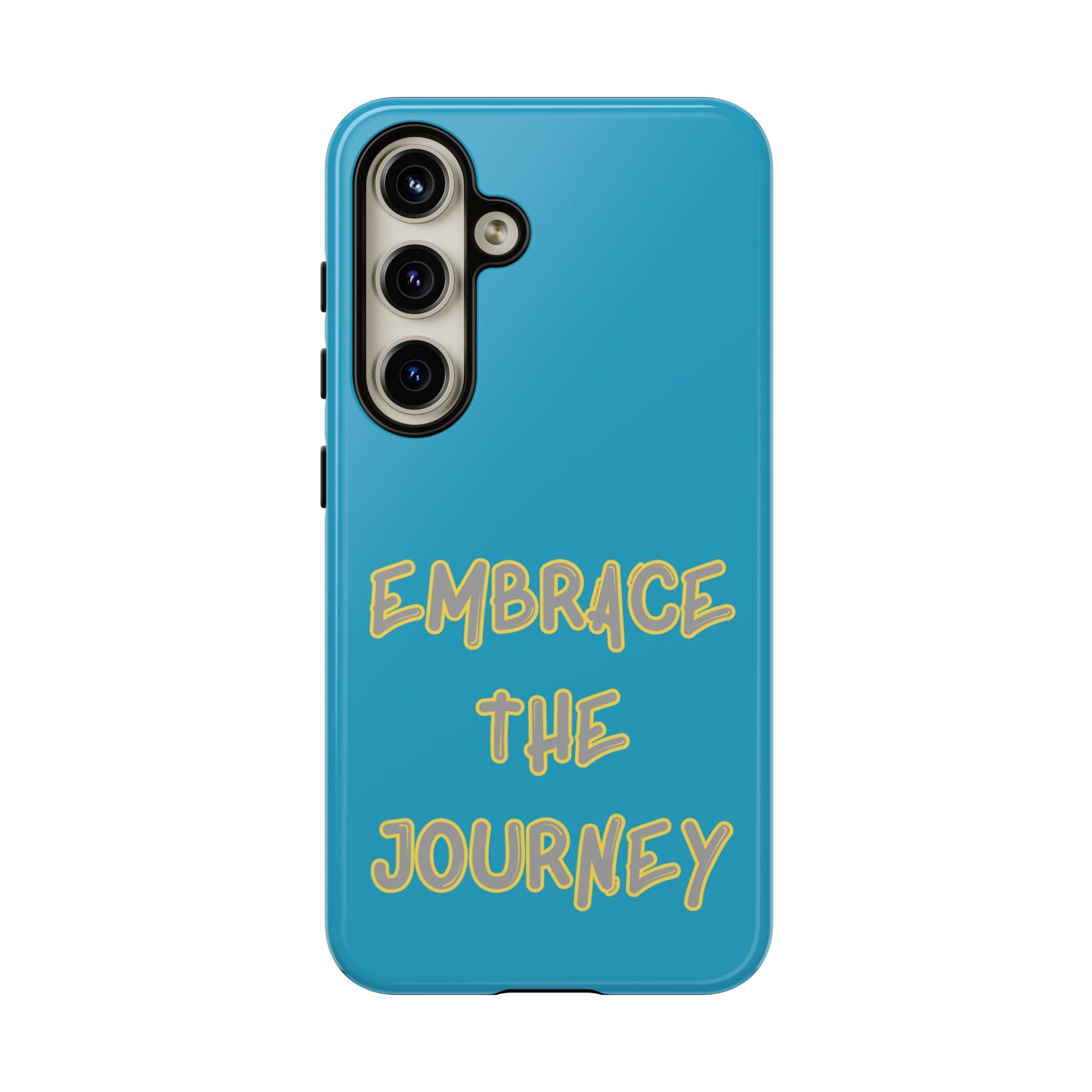 Embrace the Journey #28 Tough Cases iPhone Samsung Google Pixel - MahaCase