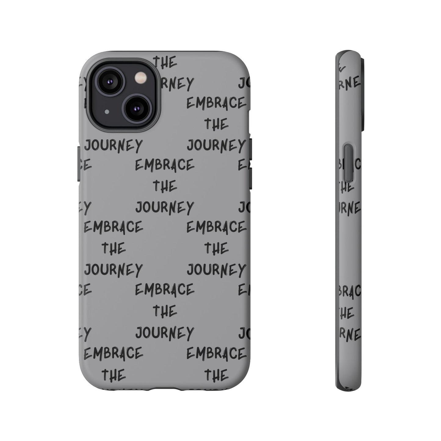 Embrace the Journey #22 Tough Cases iPhone Samsung Google Pixel - MahaCase