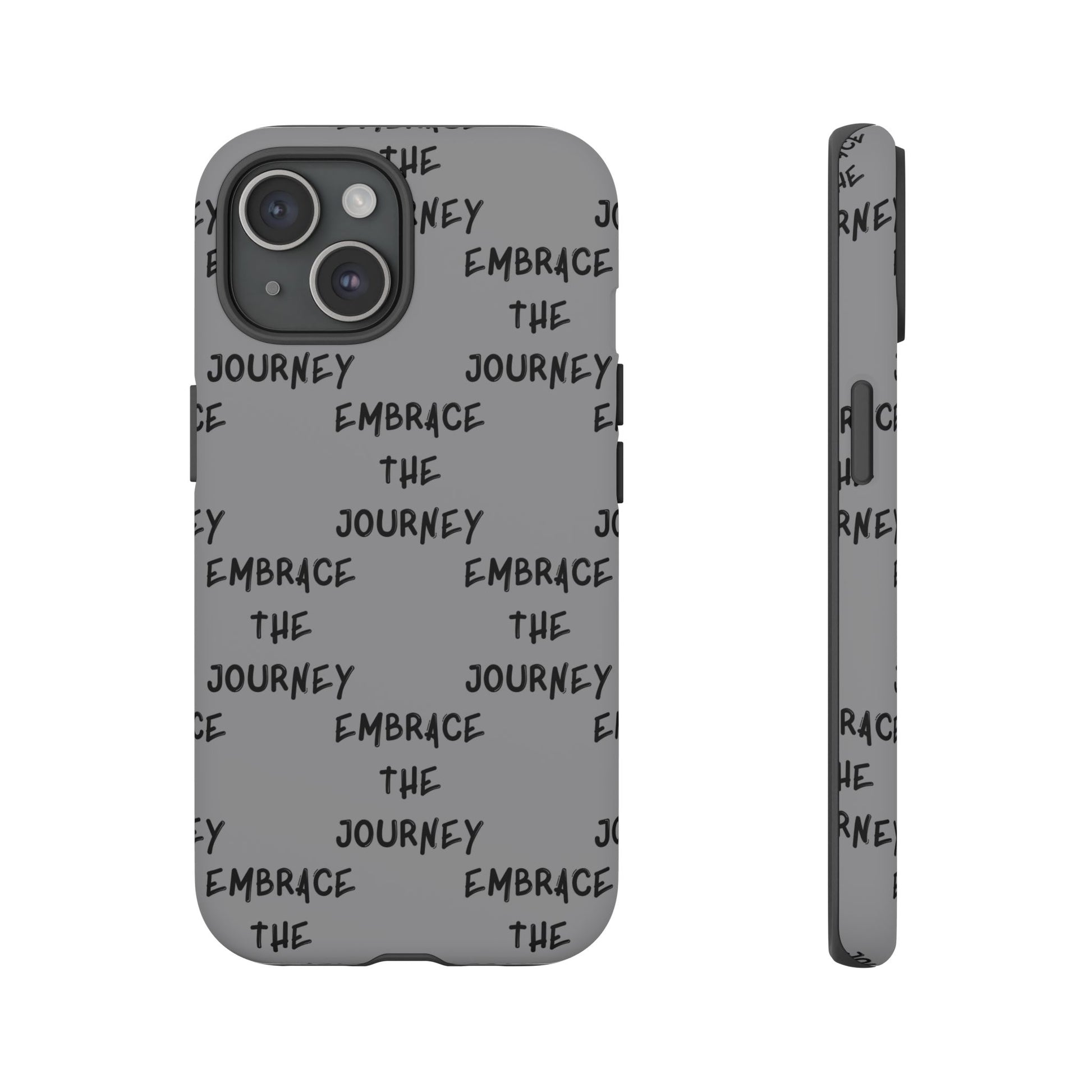 Embrace the Journey #22 Tough Cases iPhone Samsung Google Pixel - MahaCase