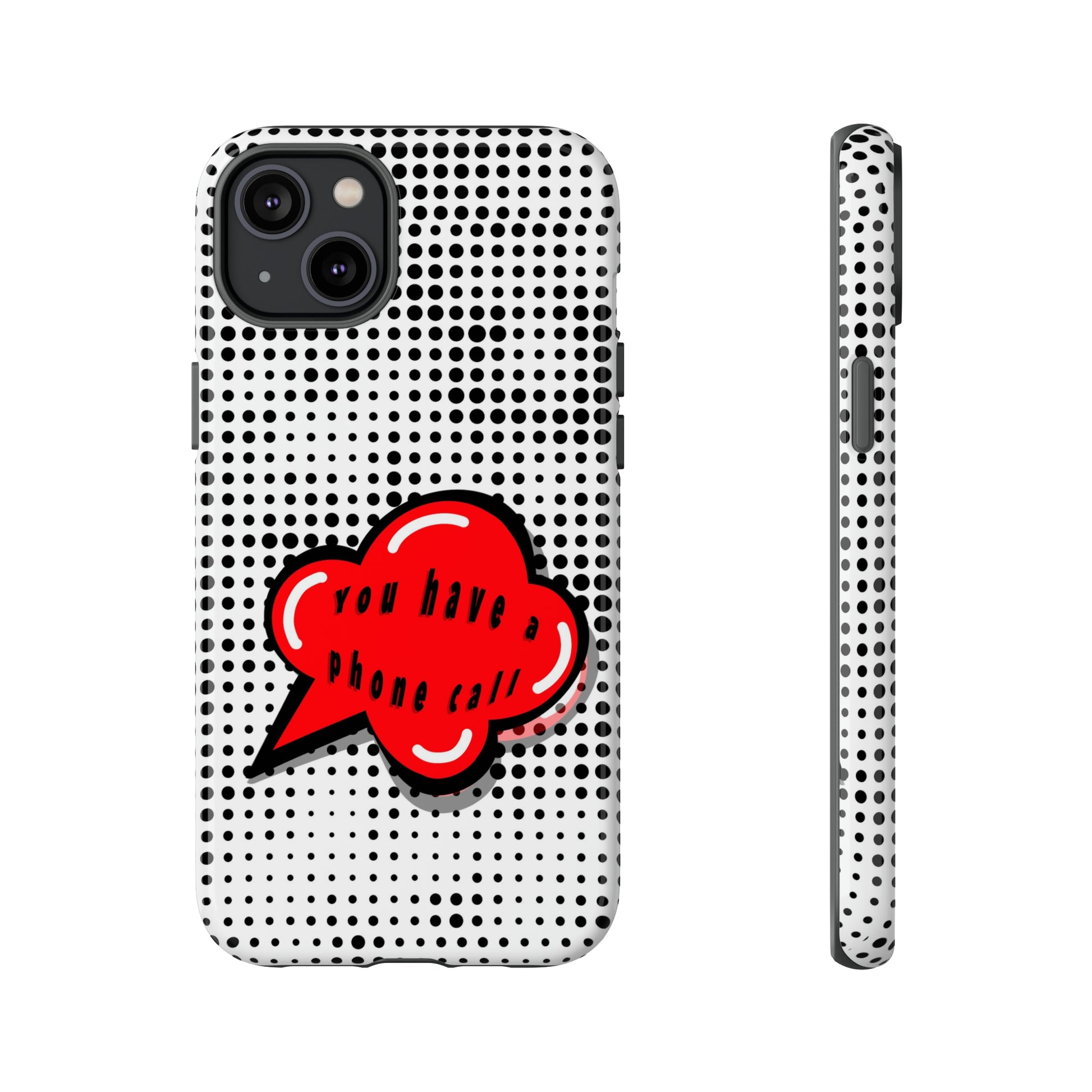 You Have A Phone Call-Tough Cases - MahaCase
