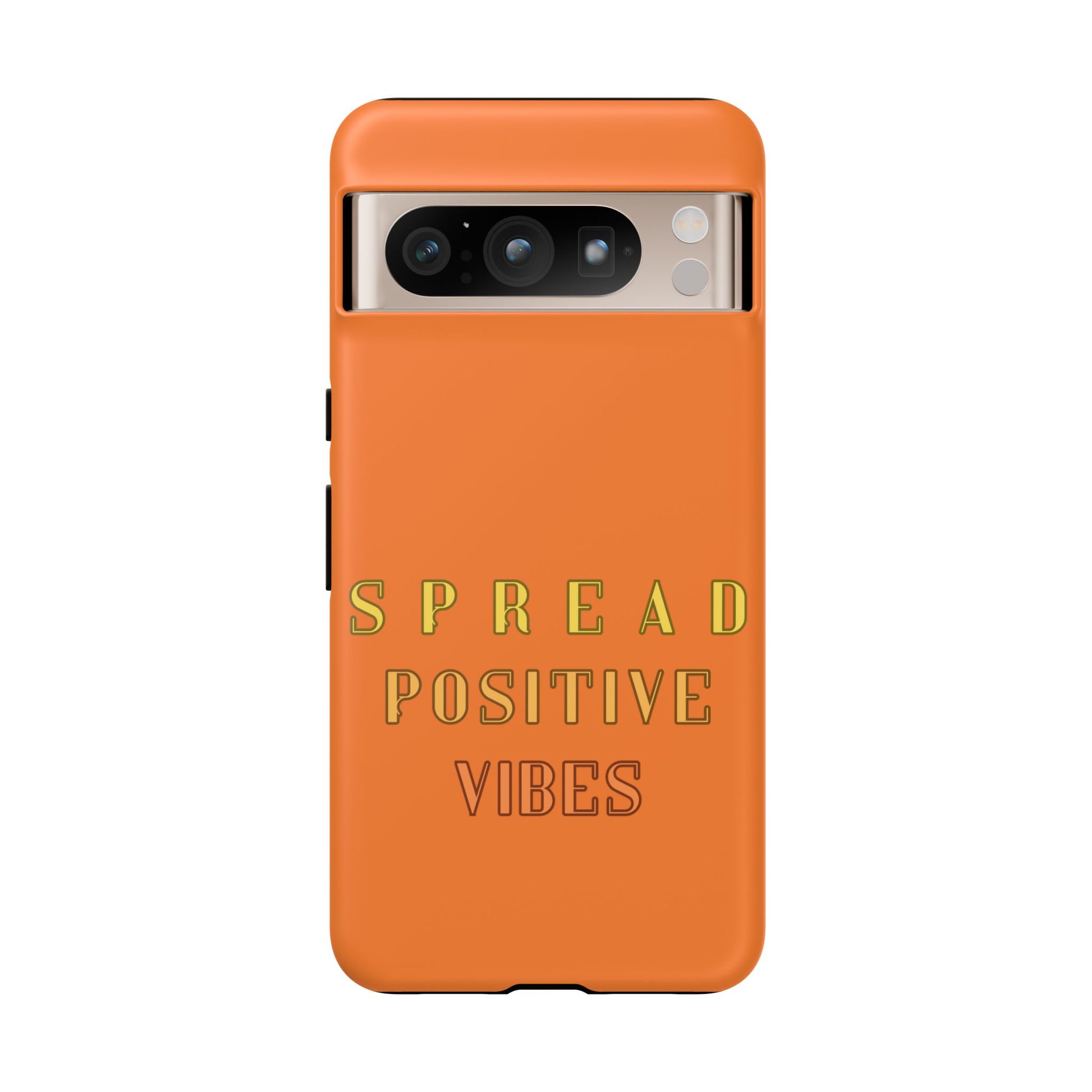 Spread Positive Vibes #22 Tough Cases - MahaCase