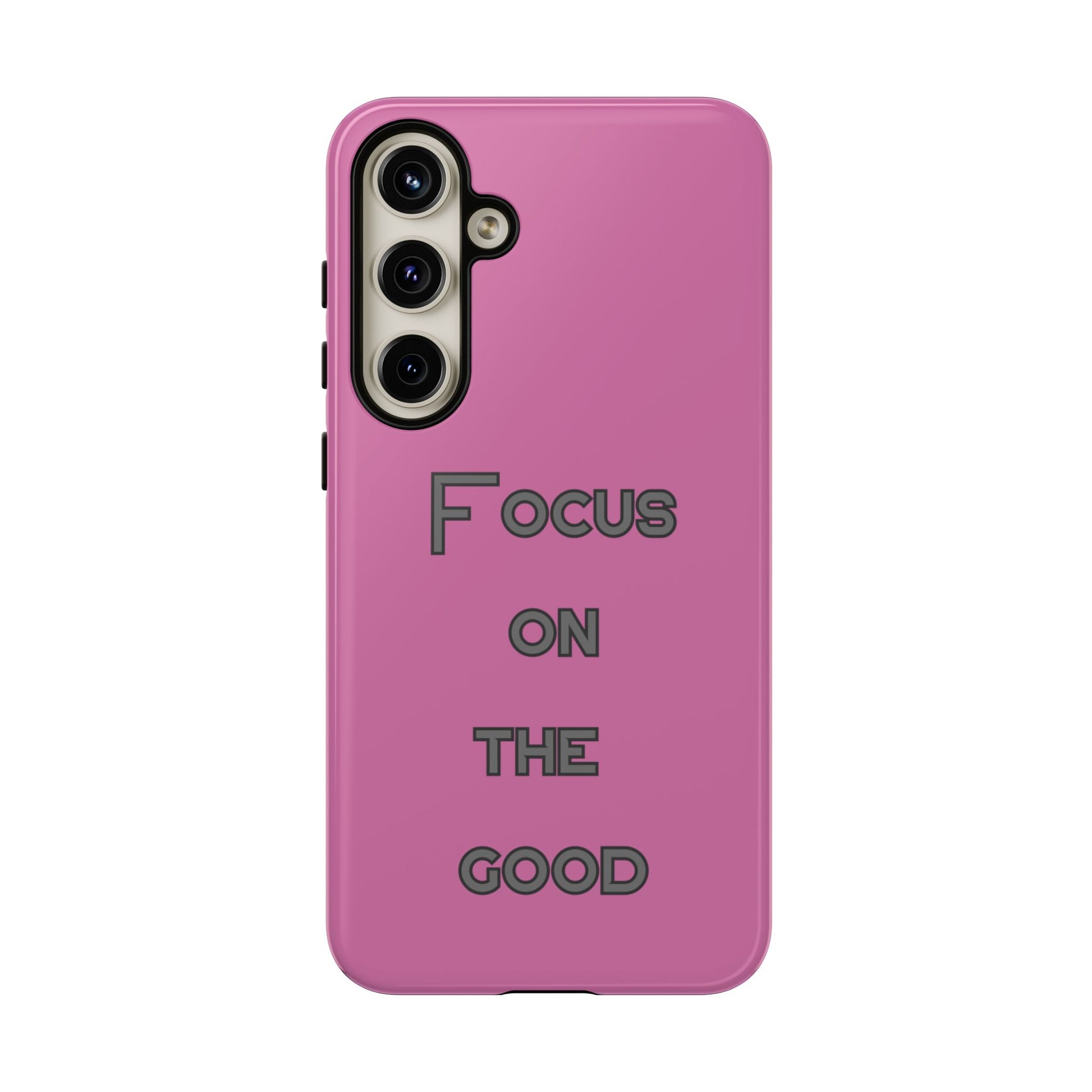 Focus on the Good #24 Tough Cases iPhone Samsung Google Pixel - MahaCase